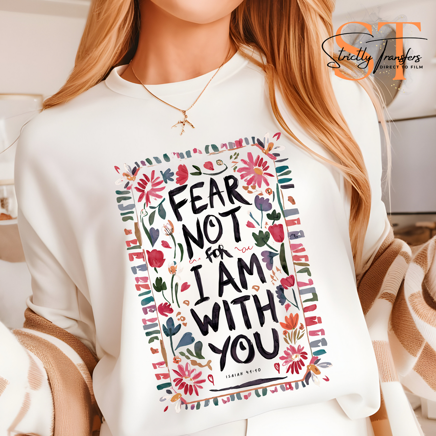 Fear not I am with You Direct to Film Transfers