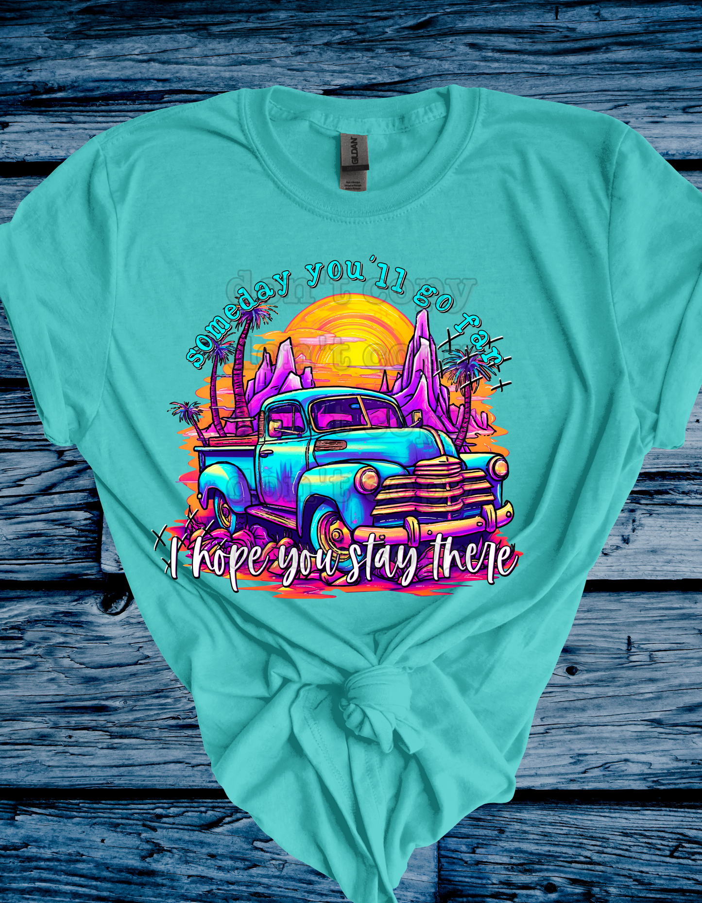 Someday You'll Go Far - I Hope You Stay There Direct to Film Transfer