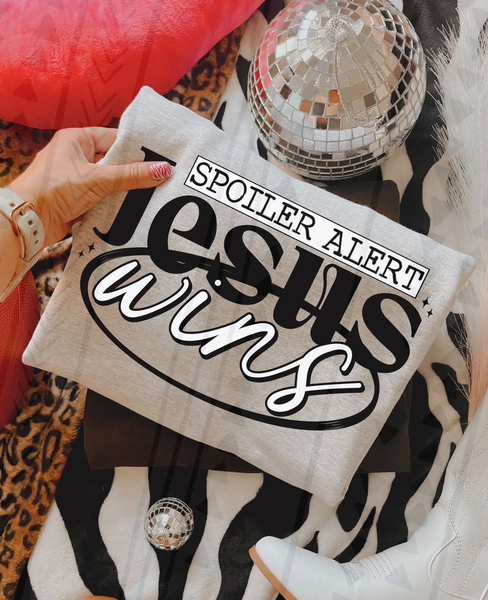 Jesus WIns Direct to Film Transfers