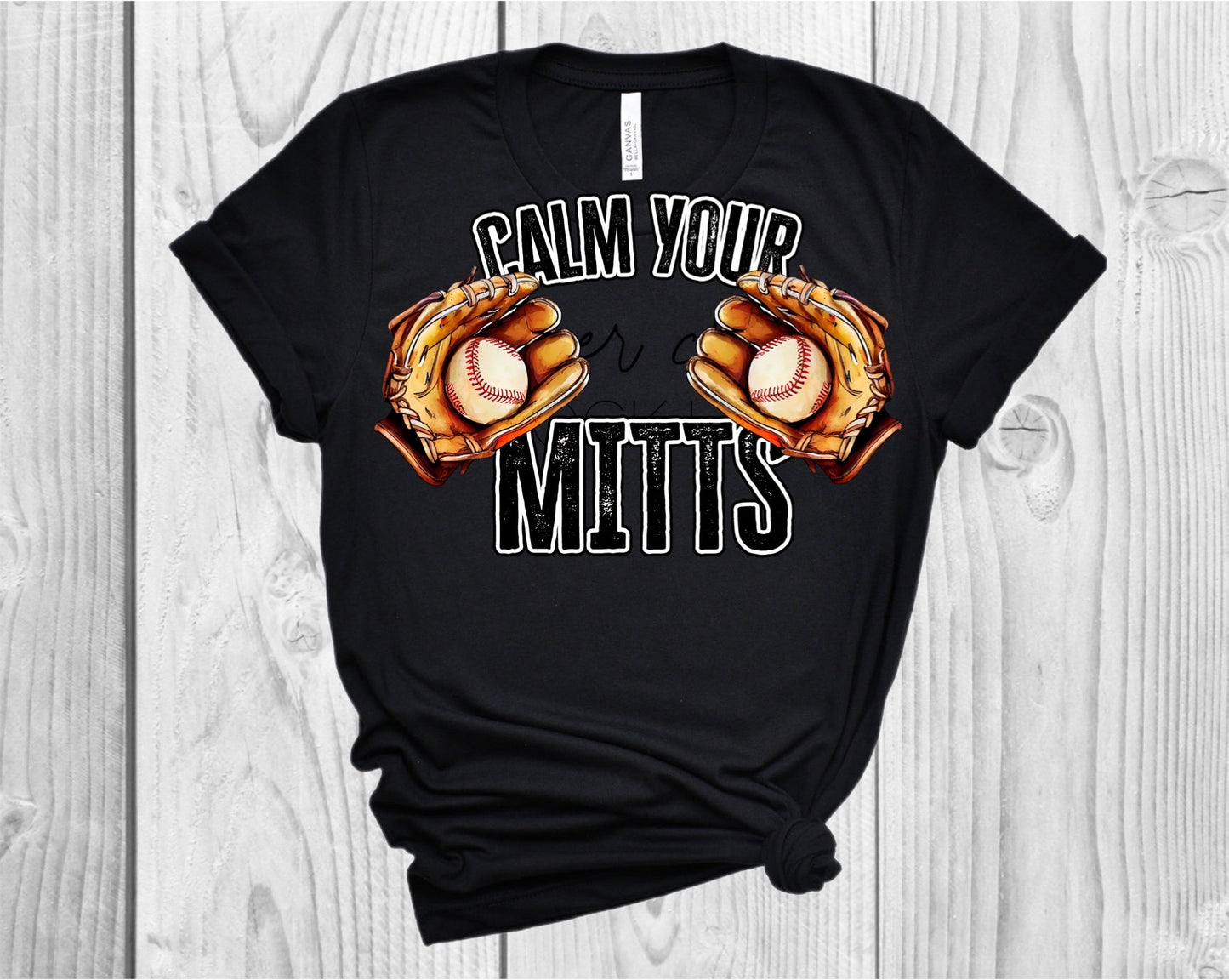 Calm Your Mitts Direct to Film Transfers