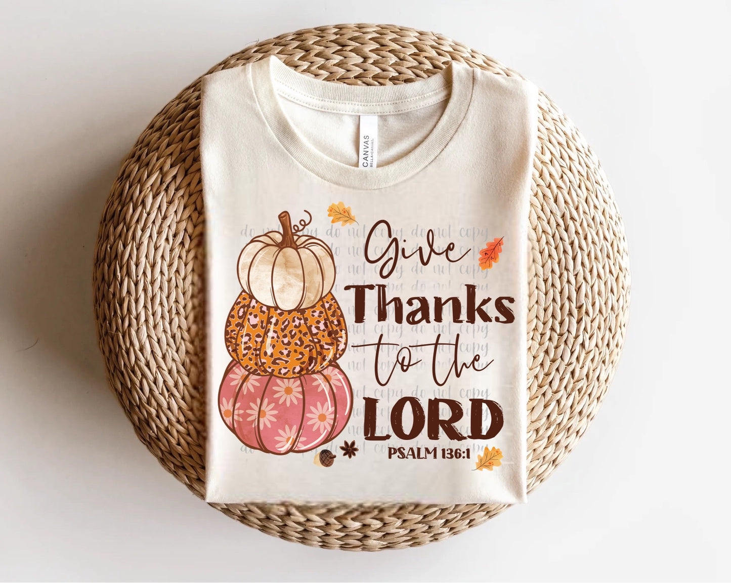 Give Thanks to the Lord Direct to Film Transfer