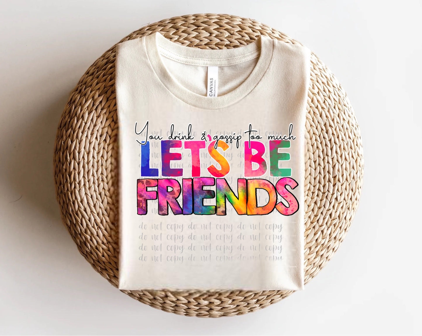 You Drink & Gossi, Let’s Be Friends Direct to Film Transfer