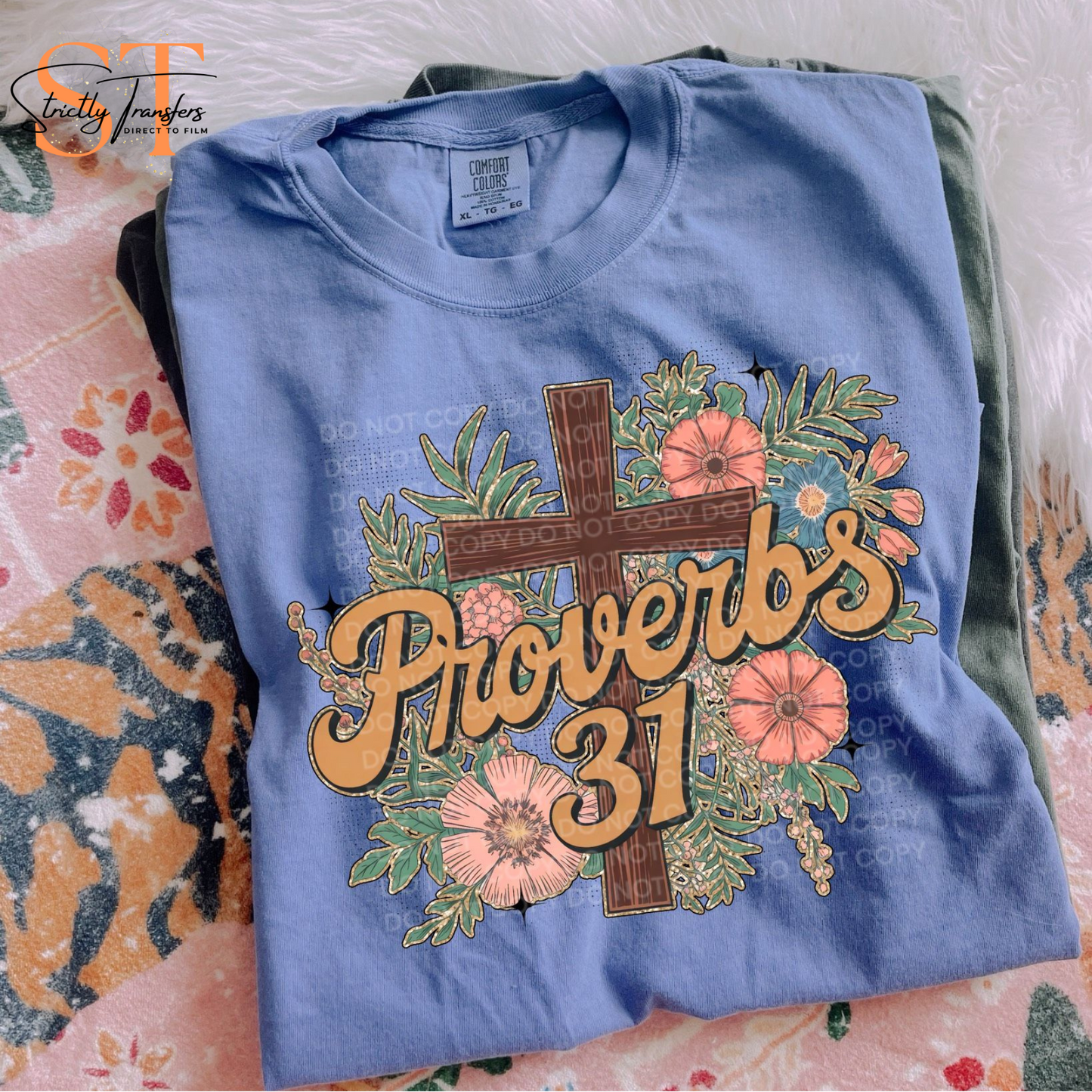 Proverbs 31 Direct to Film Transfers