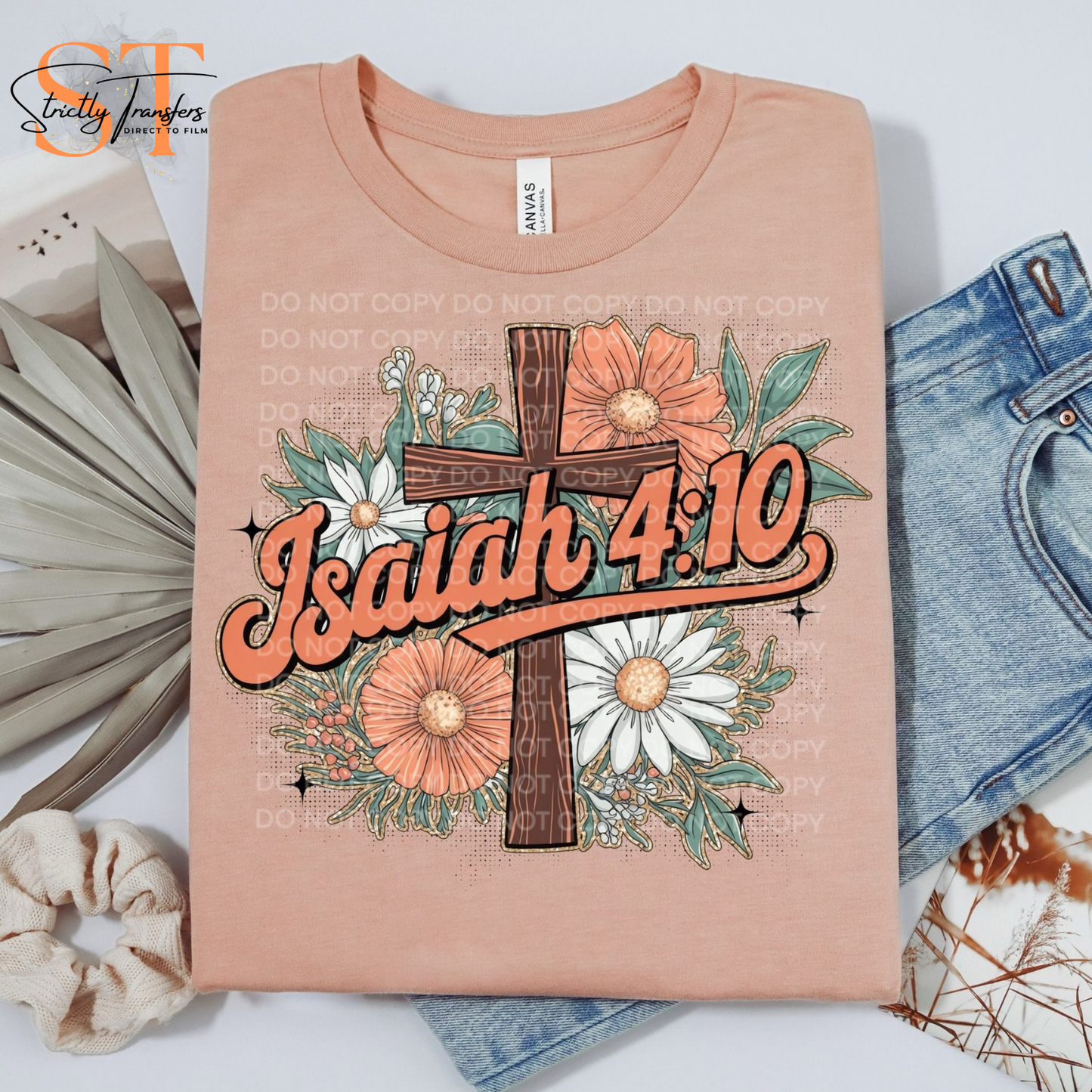 Isaiah 4:10 Direct to Film Transfers