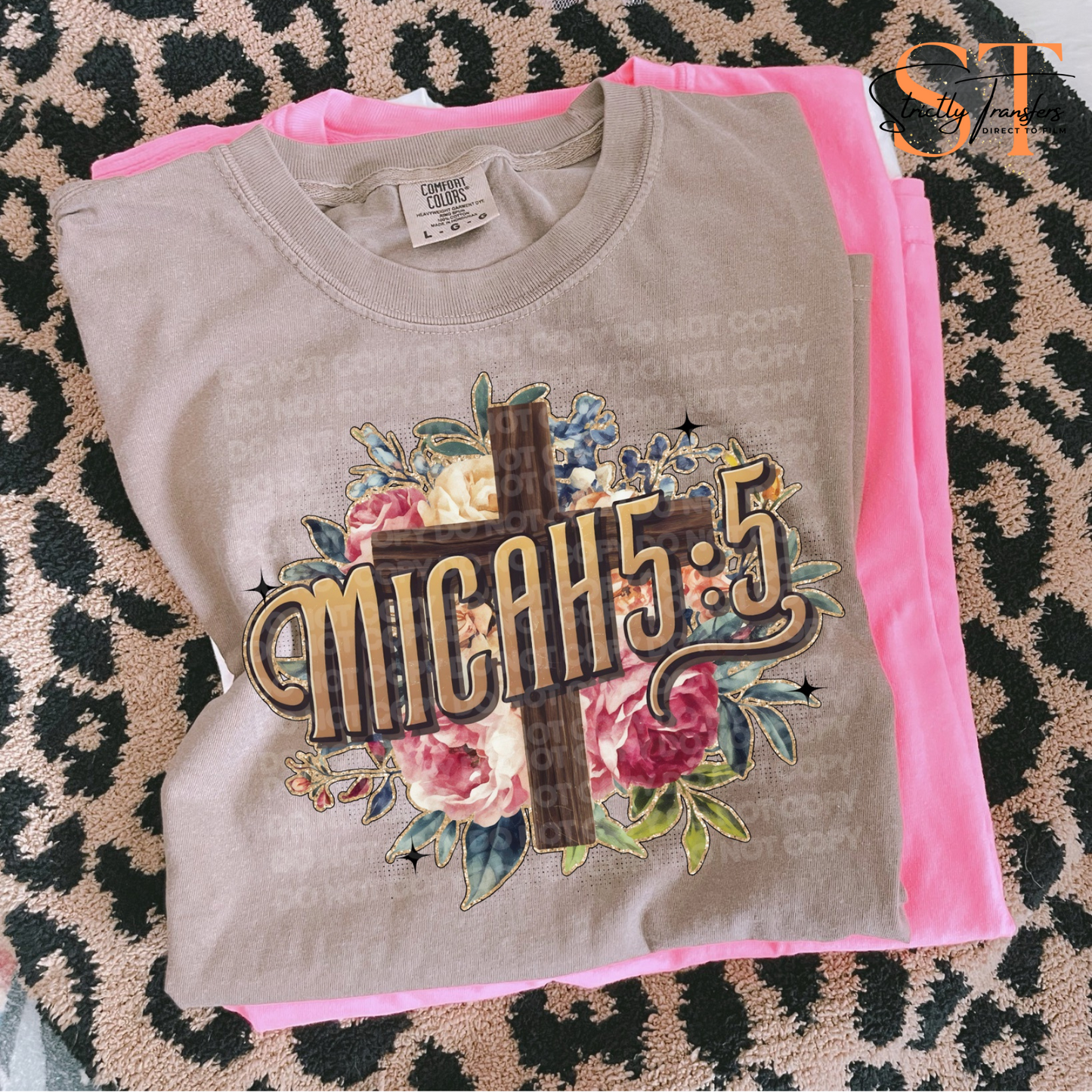 Micah 5:5 Direct to Film Transfers