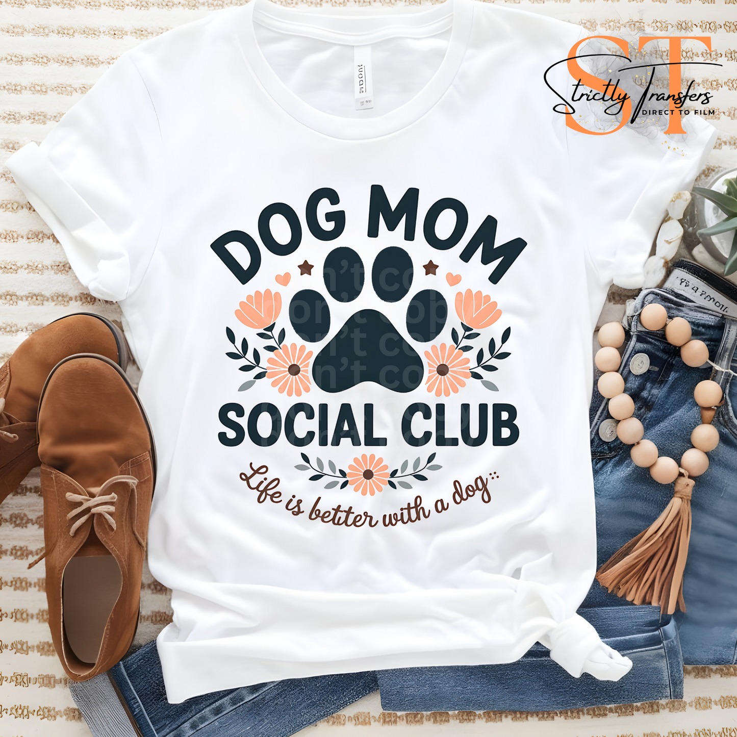Dog Mom Social Club Direct to Film Transfers