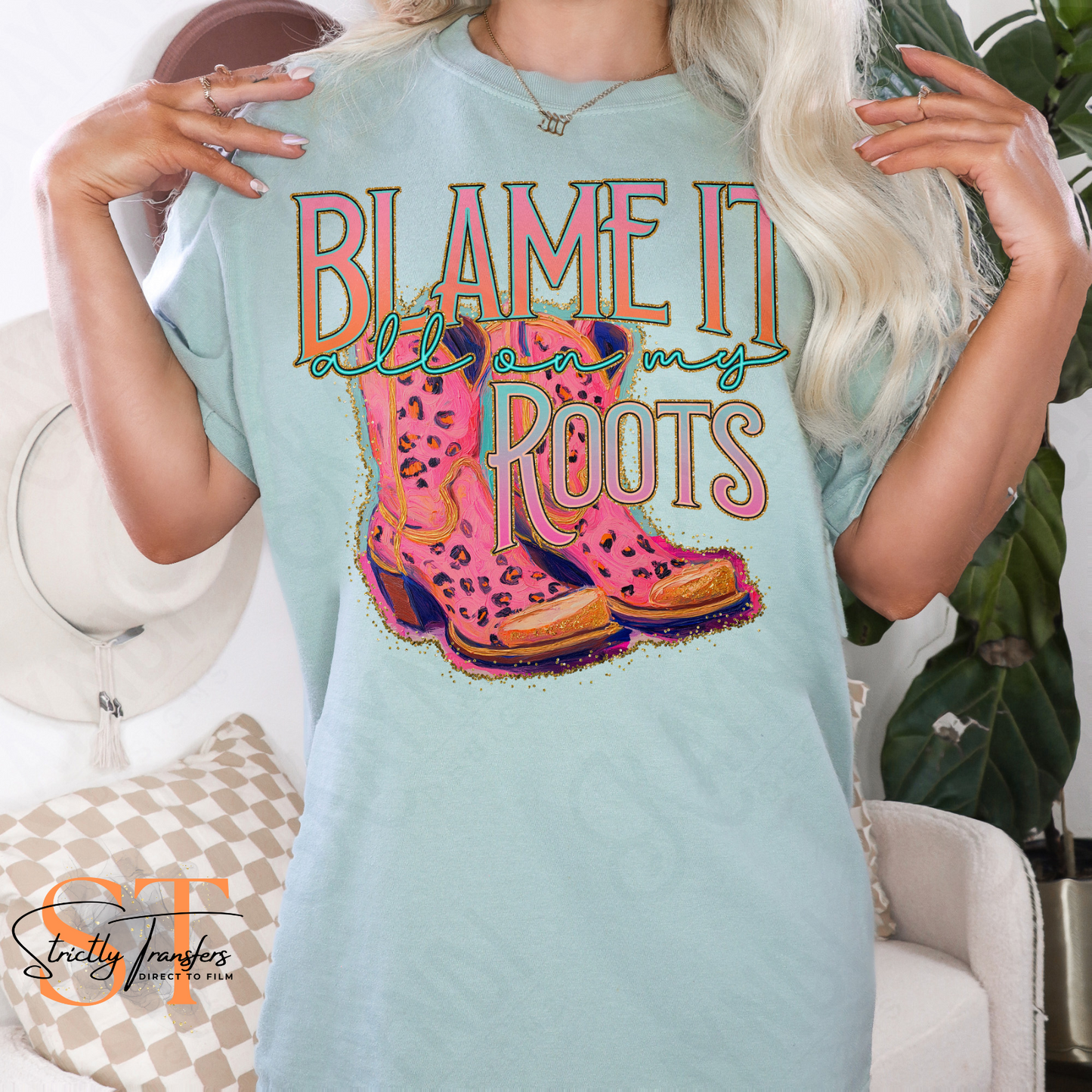 Blame it all on my Roots Direct to Film Transfers