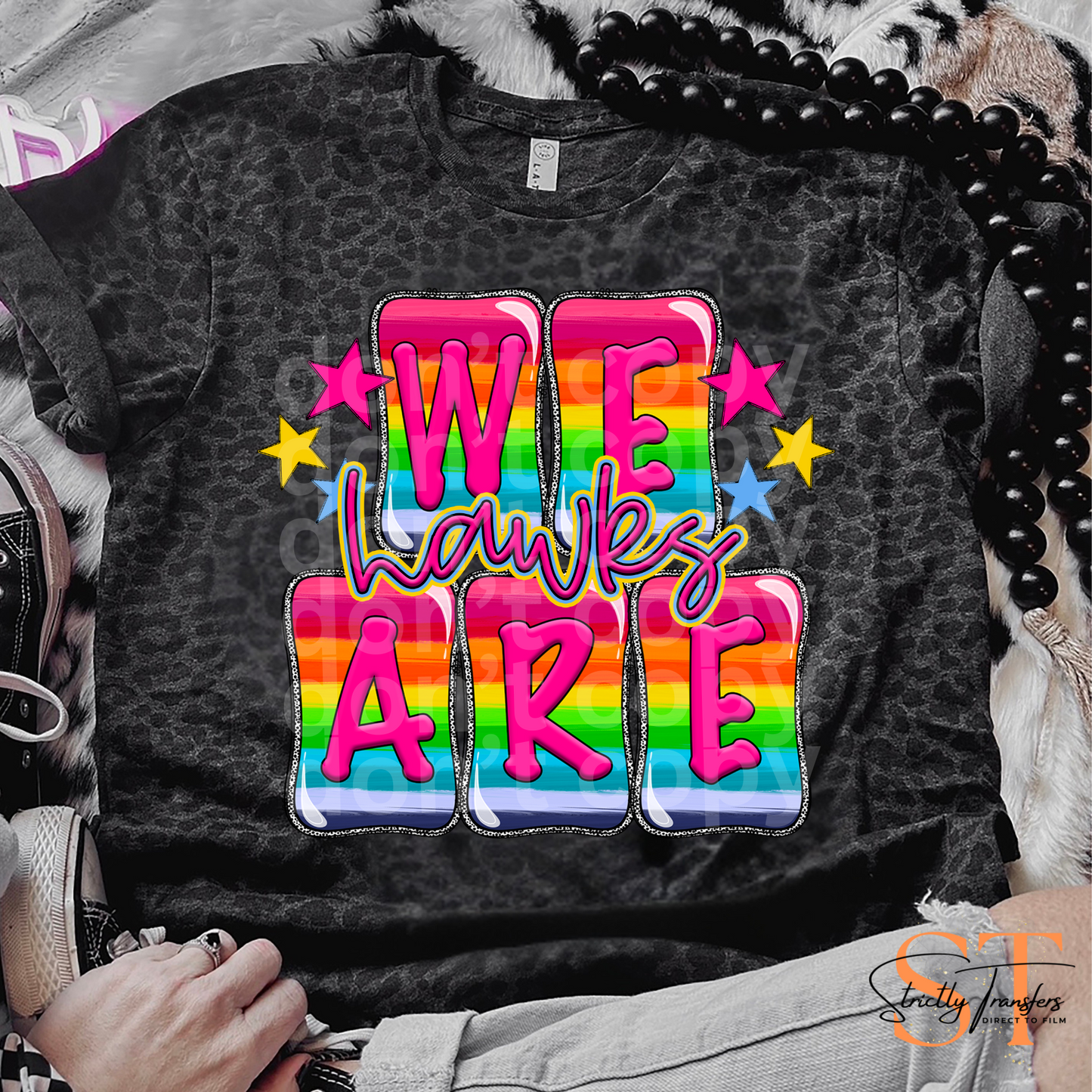 Rainbow - We are Hawks Direct to Film Transfers