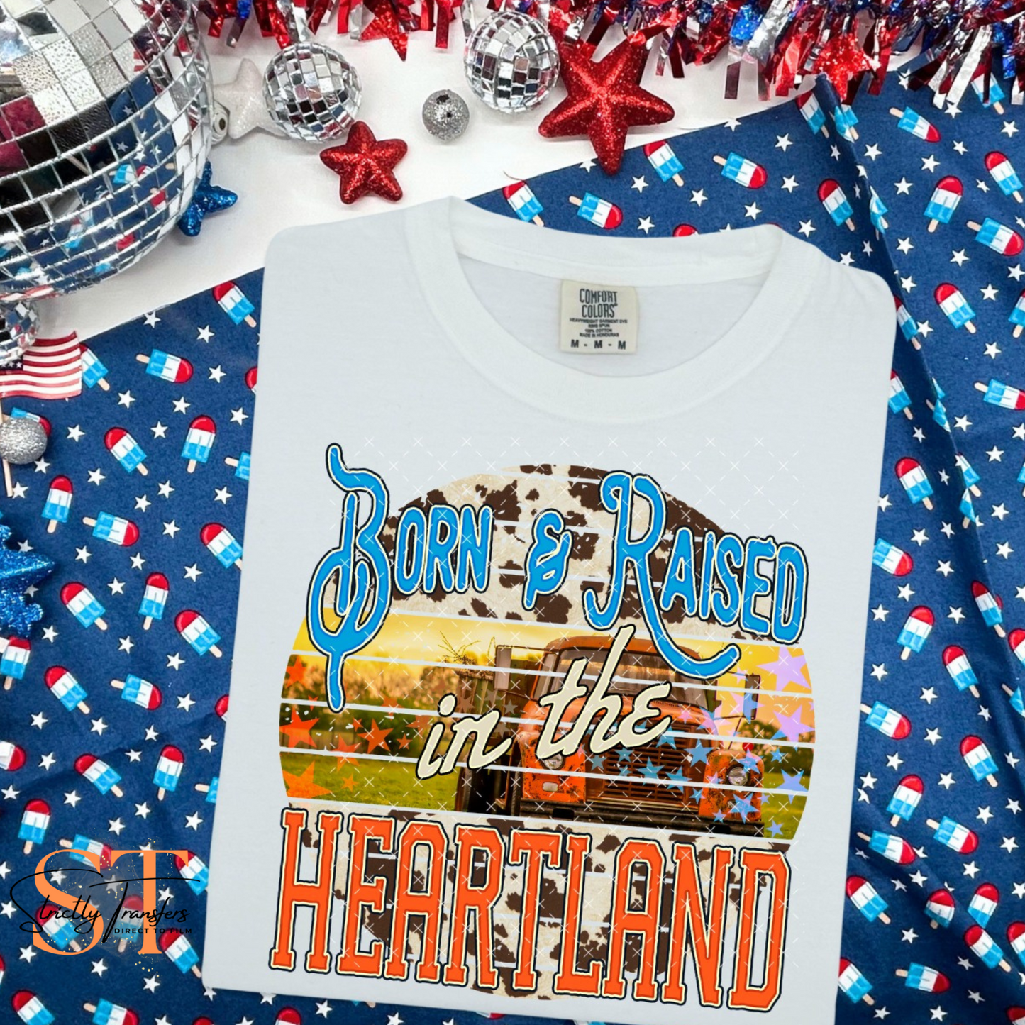 Born & Raised in the Heartland Direct to Film Transfers