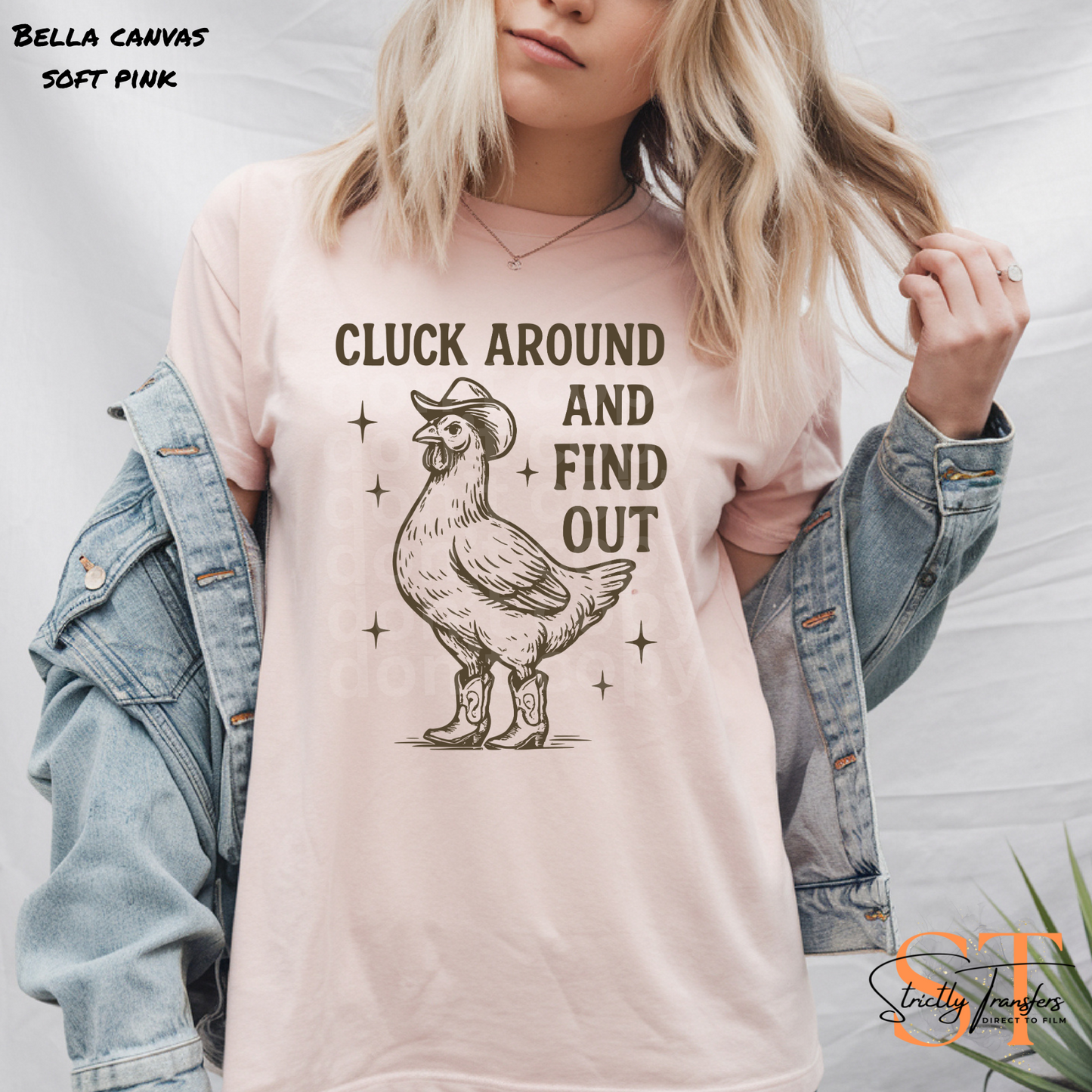 Cluck Around and Find Out Direct to Film Transfers