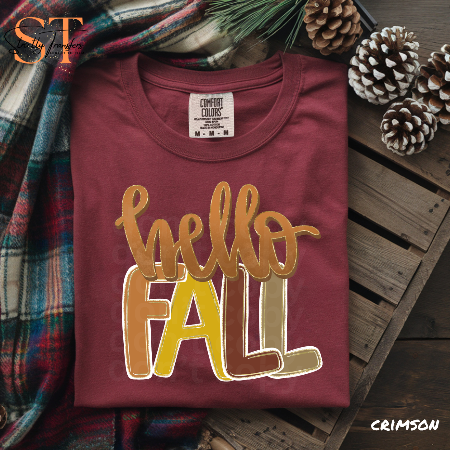 Hello Fall Direct to Film Transfers