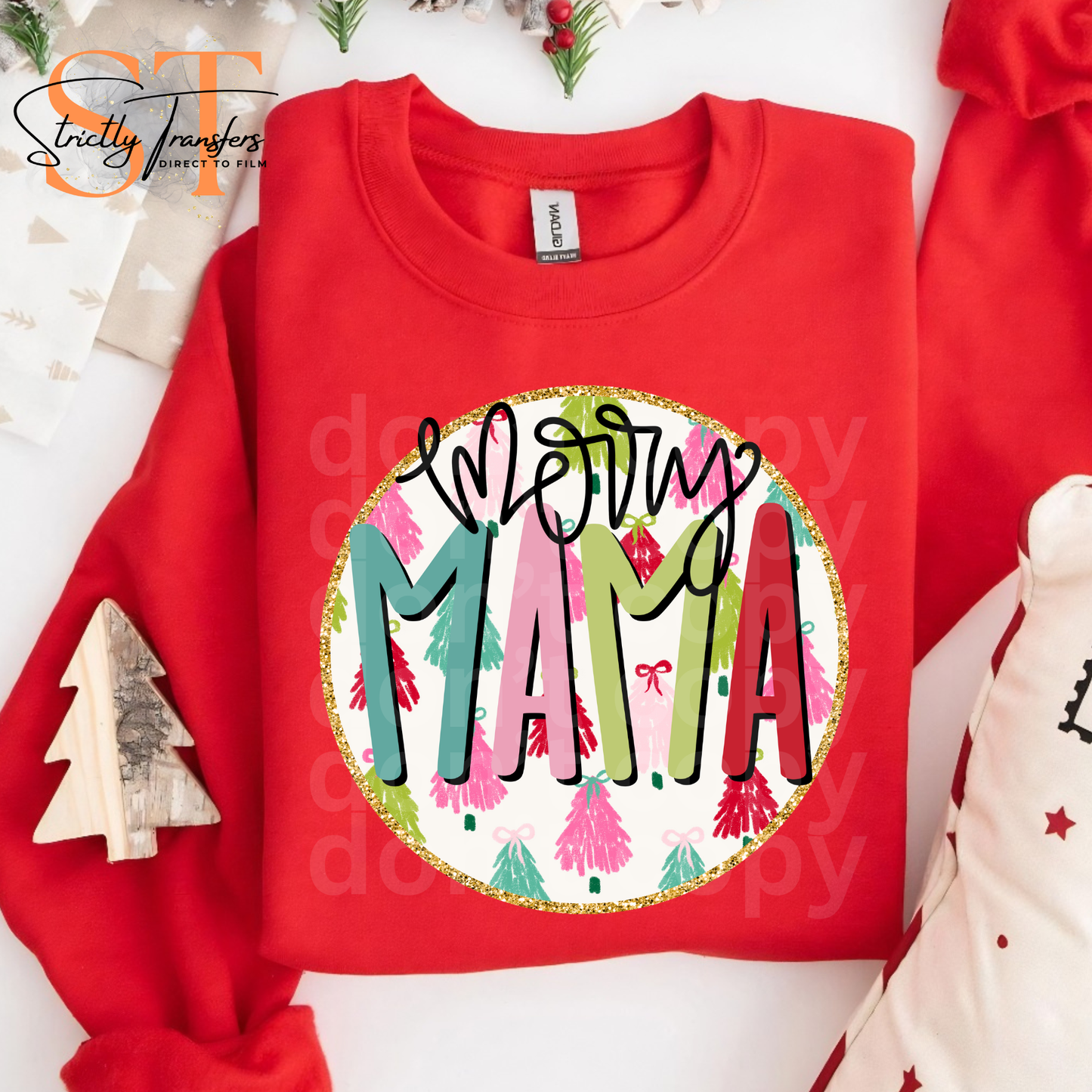 Merry Mama Direct to Film Transfers