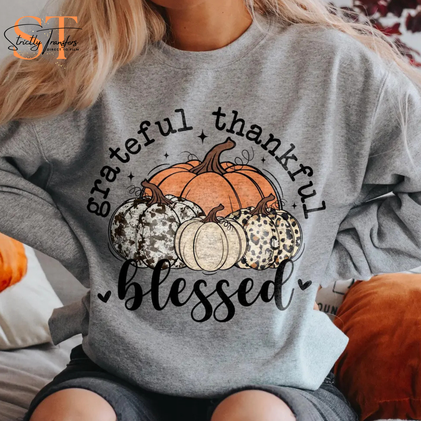 Grateful Thankful Blessed Pumpkins Direct to Film Transfers
