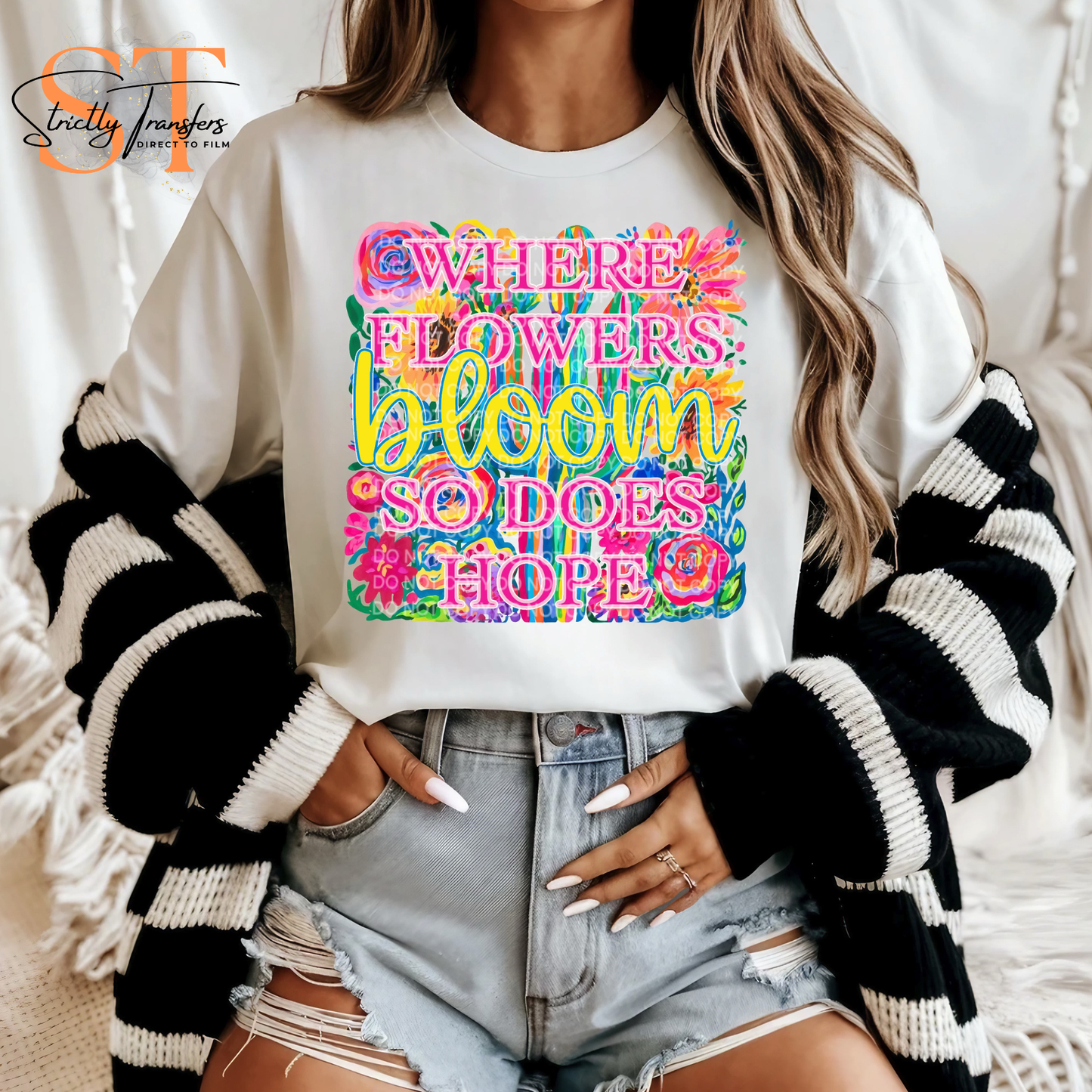 Where Flowers Bloom So Does Hope Direct to Film Transfers