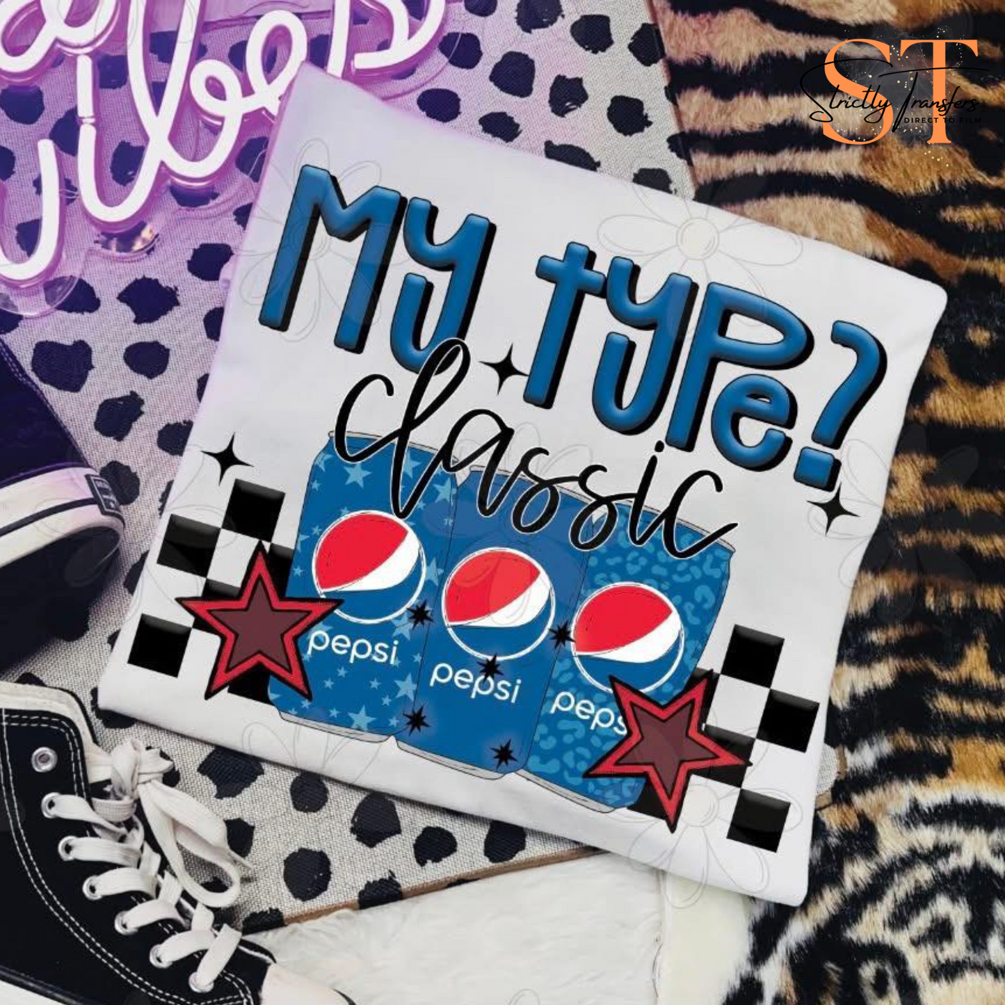 My Type? Classic - 2 options Direct to Film Transfers