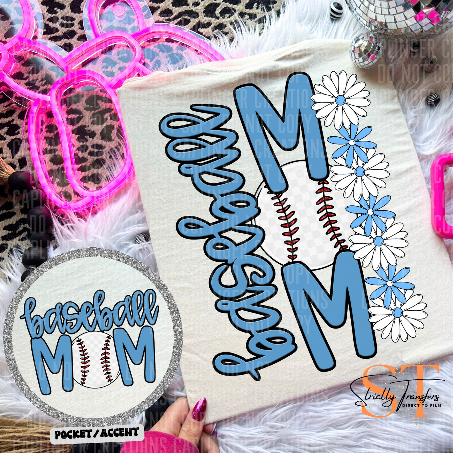 Baseball Mom Daisies pocket design included- 10 color options Direct to Film Transfers