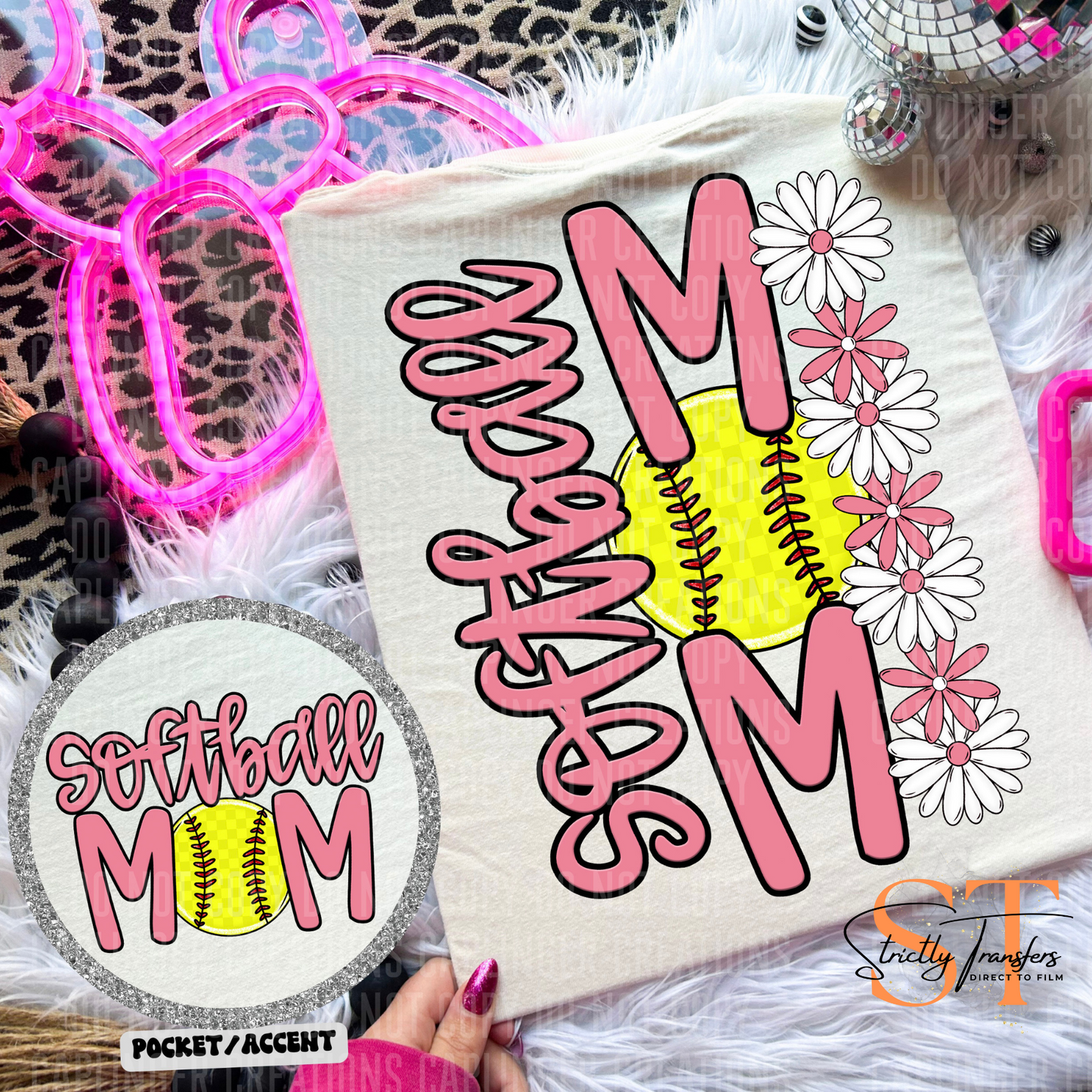 Softball Mom Daisies pocket design included- 10 color options Direct to Film Transfers
