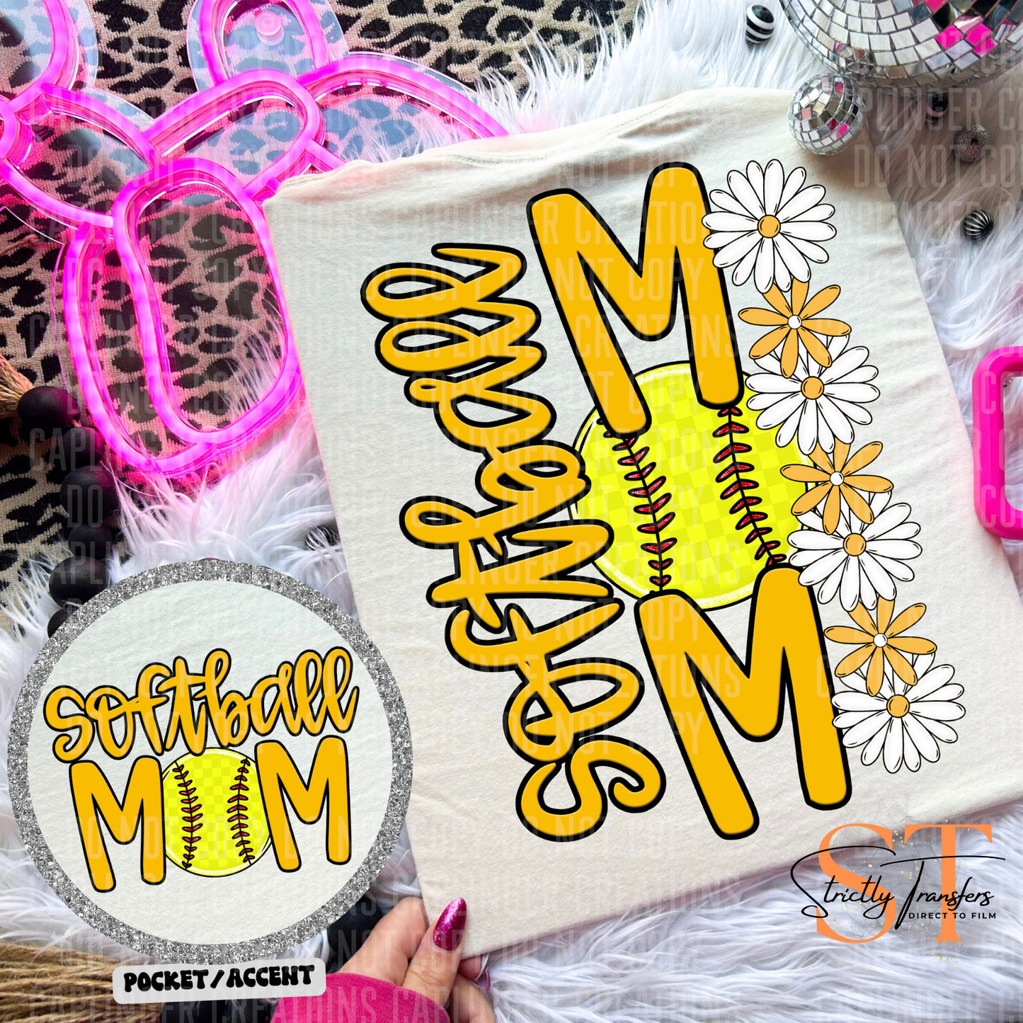Softball Mom Daisies pocket design included- 10 color options Direct to Film Transfers