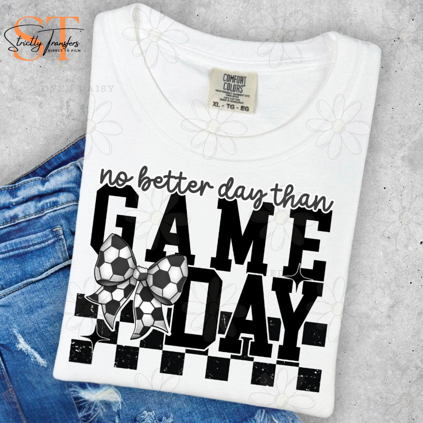 No Better Day Than Game Day Soccer Direct to Film Transfers