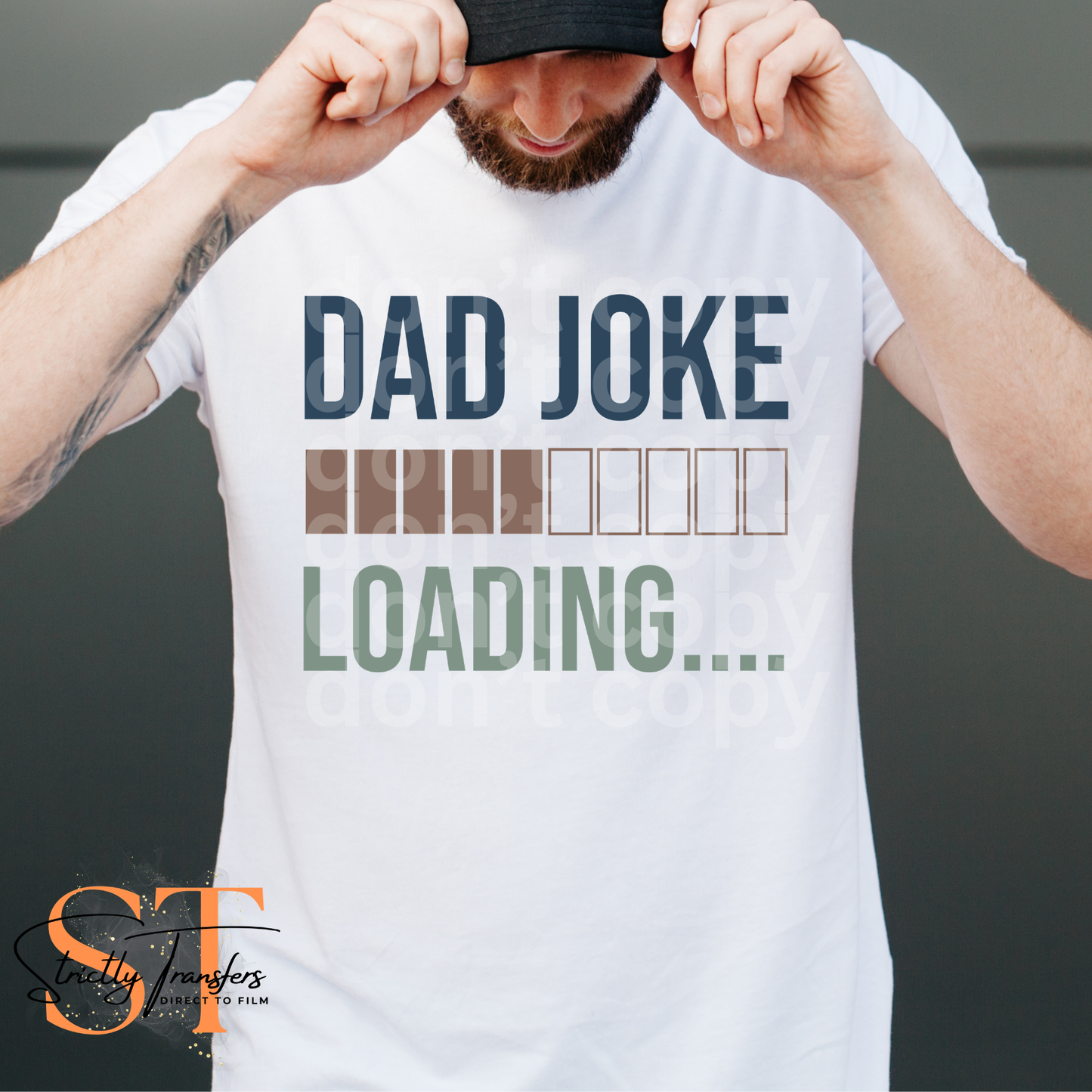 Dad Joke Loading Direct to Film Transfers