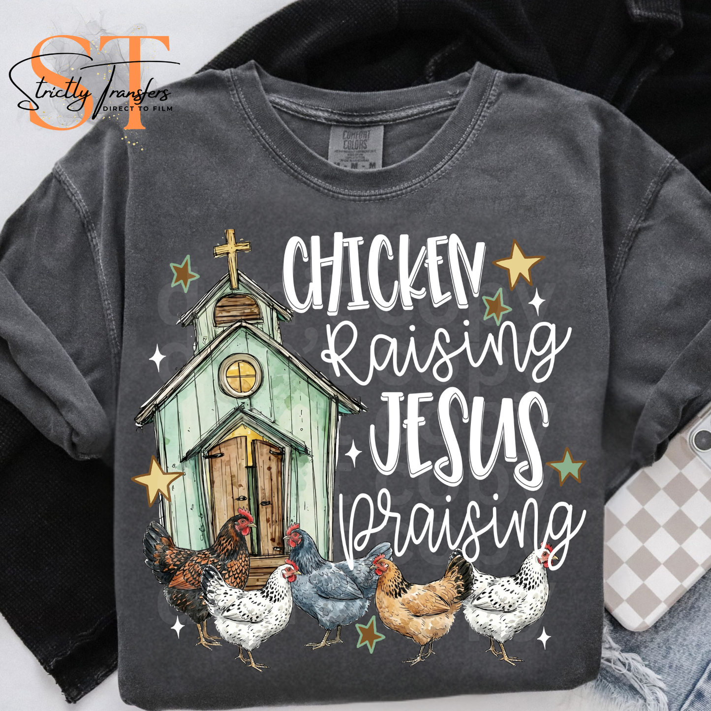Chicken Raising Jesus Praising Direct to Film Transfers
