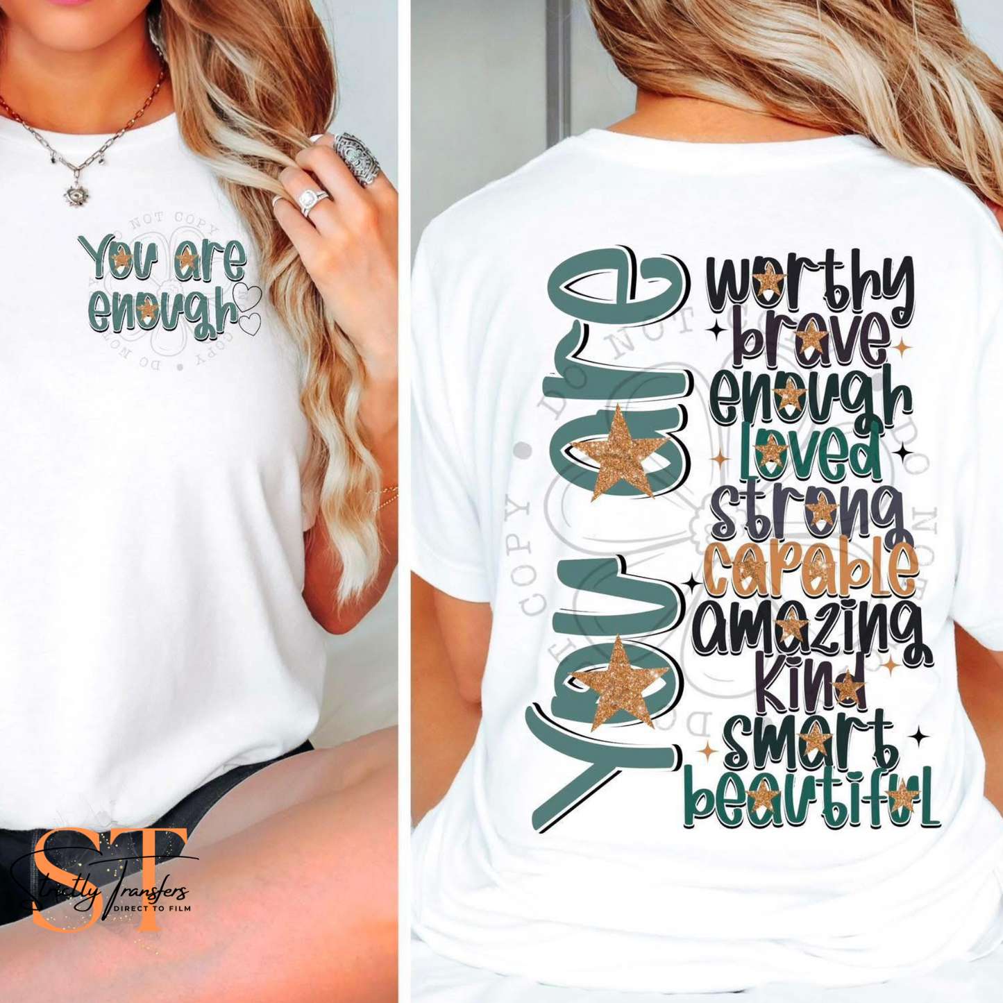 You are Enough - pocket design included Direct to Film Transfers