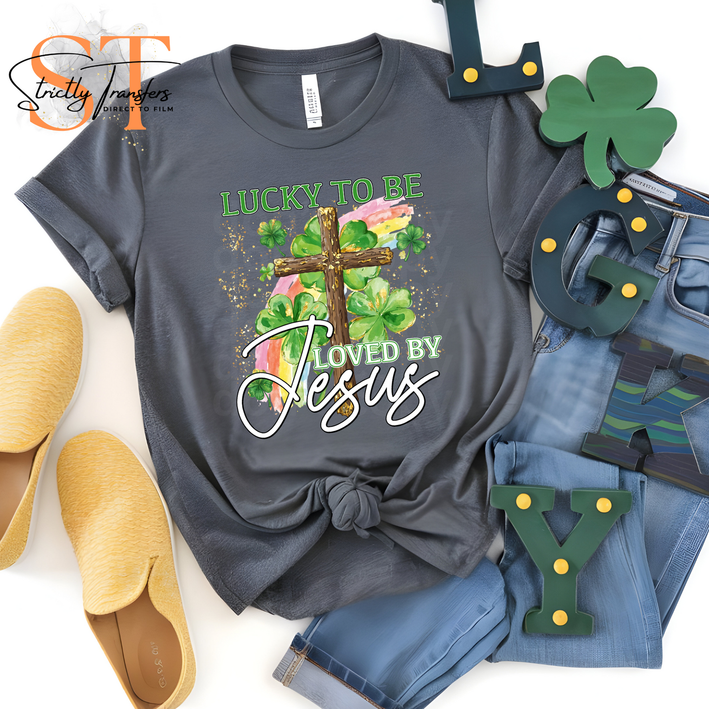 Lucky to be Loved by Jesus Direct to Film Transfers