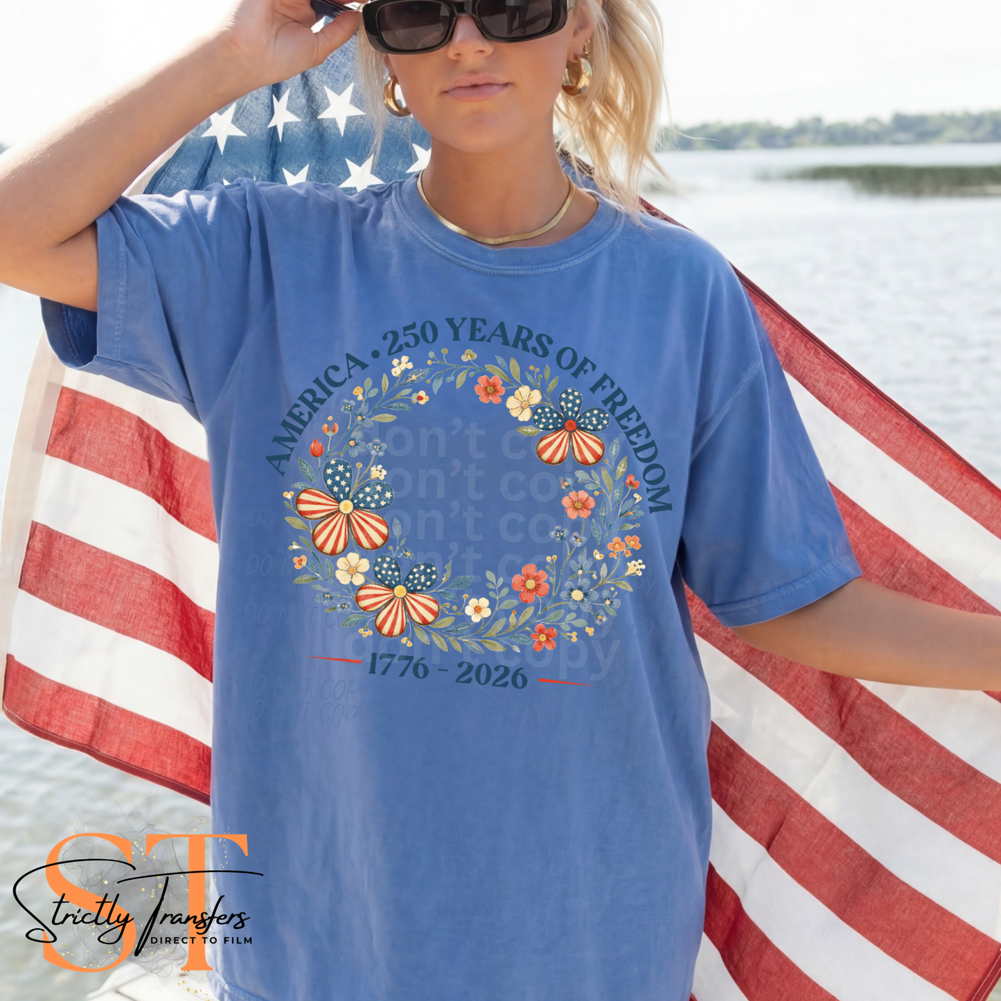 America 250 Years of Freedom Floral Direct to Film Transfers