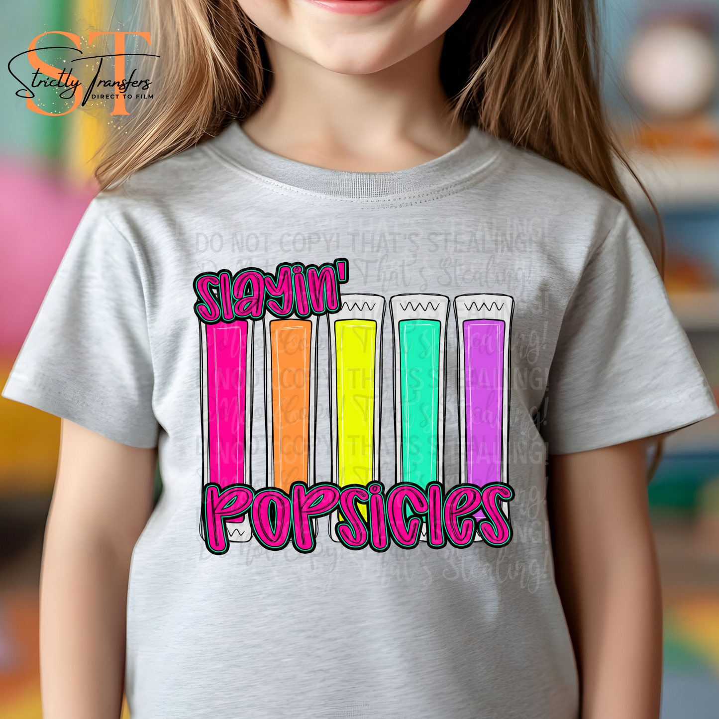 Slayin' Popsicles Direct to Film Transfers