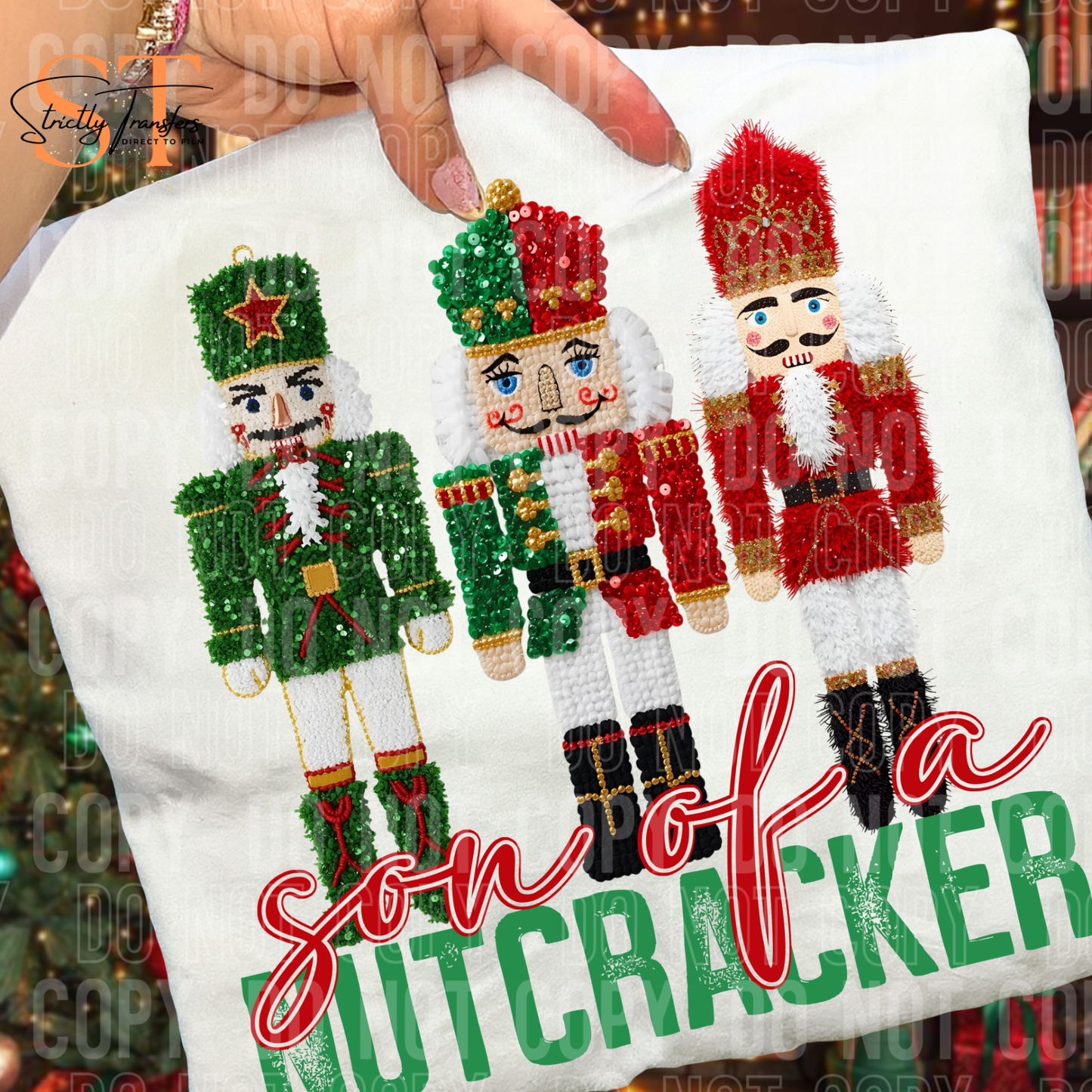 Son of a Nutcracker Faux Yarn Direct to Film Transfers