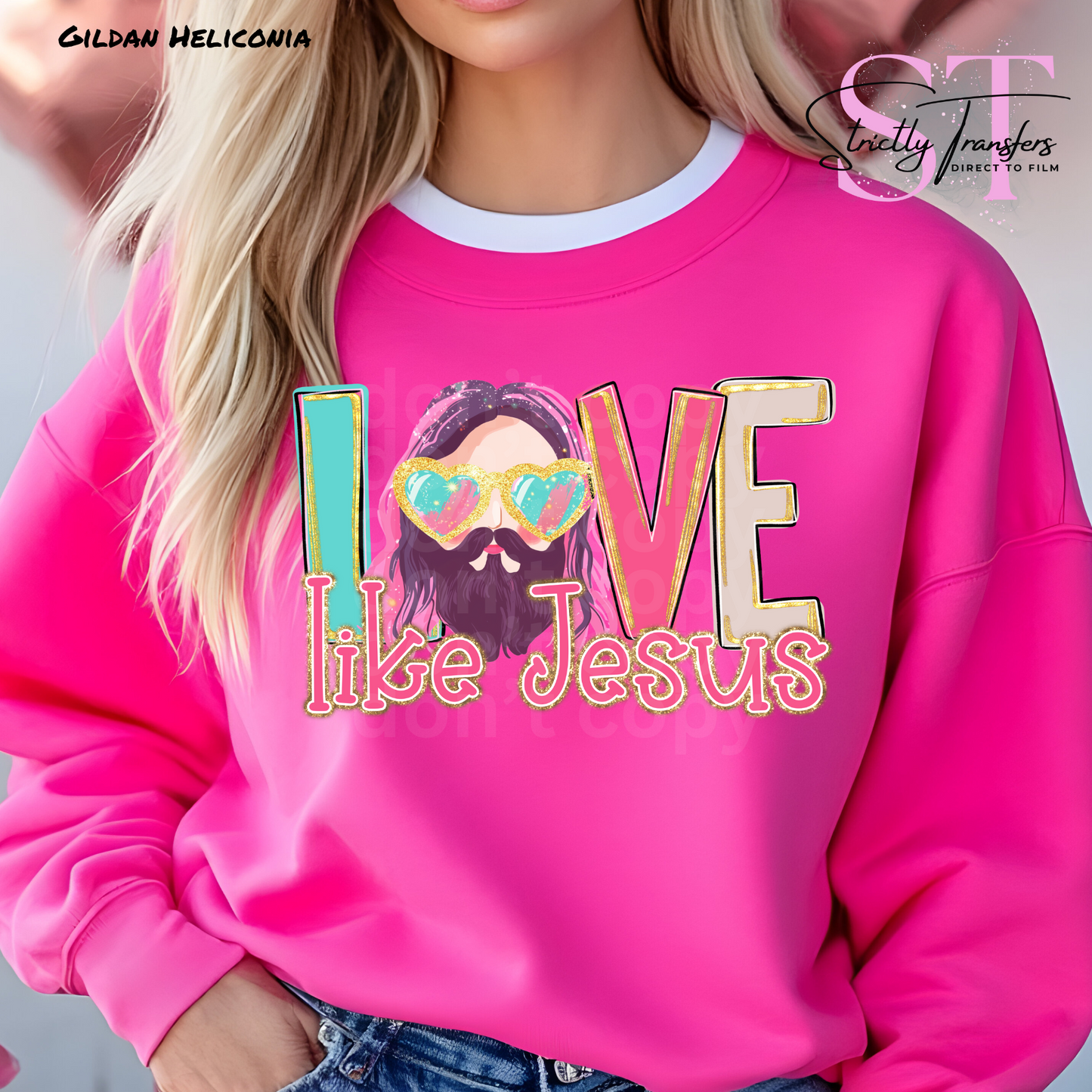 Love Like Jesus Direct to Film Transfers