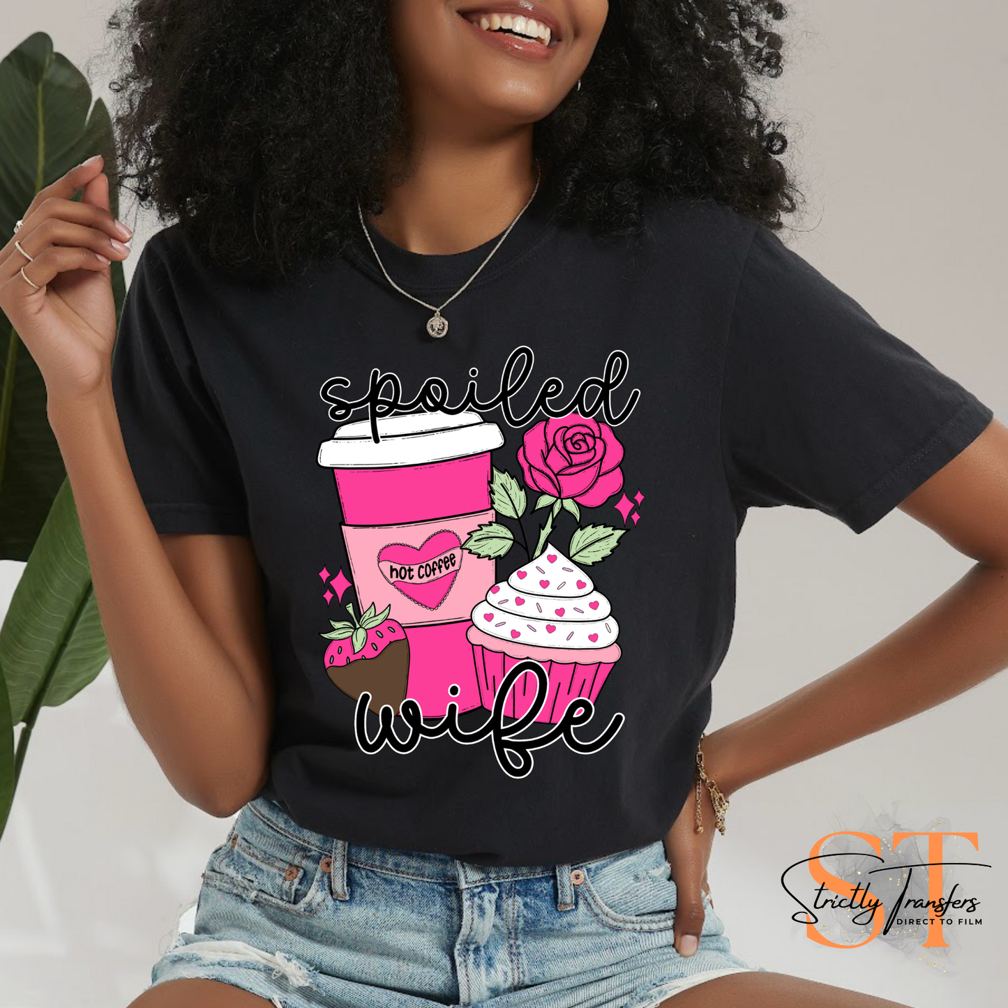 Spoiled Wife Direct to Film Transfers