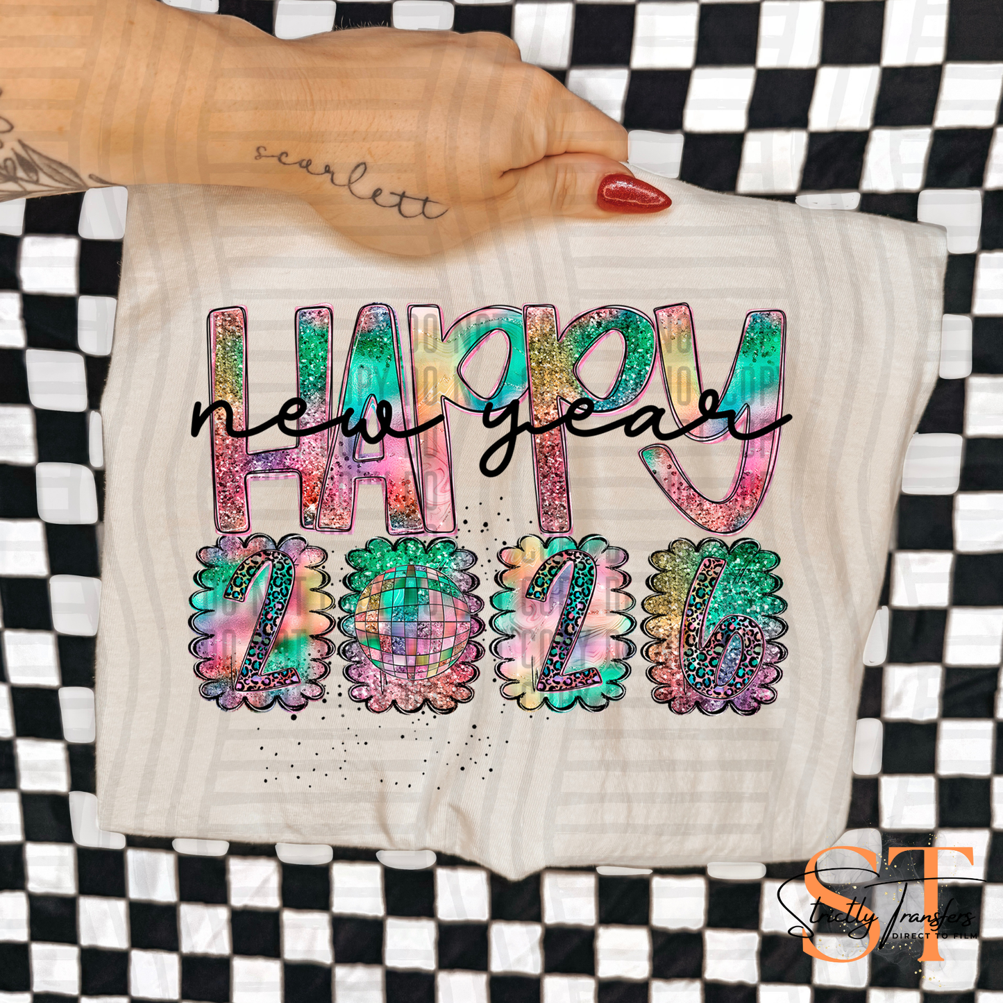 Happy New Year 2026 Colorful Direct to Film Transfers