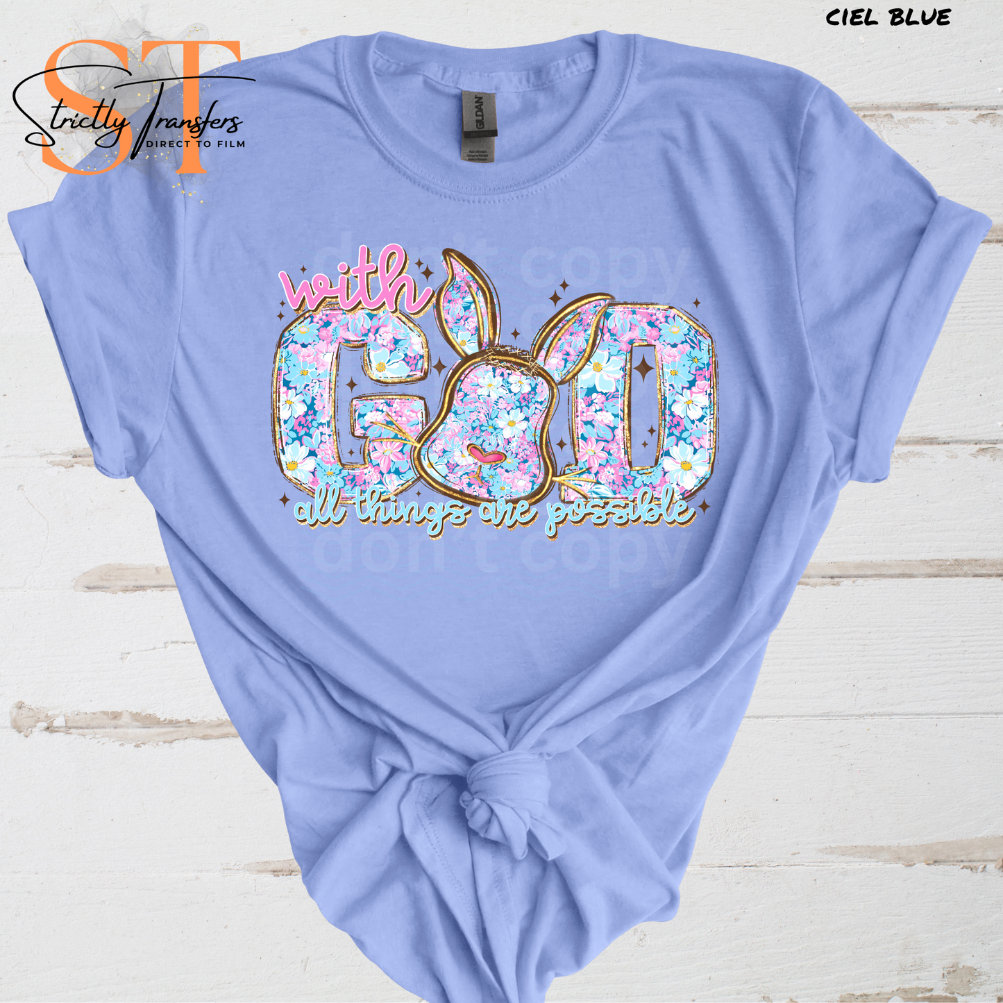 With God all Things are Possible Direct to Film Transfers