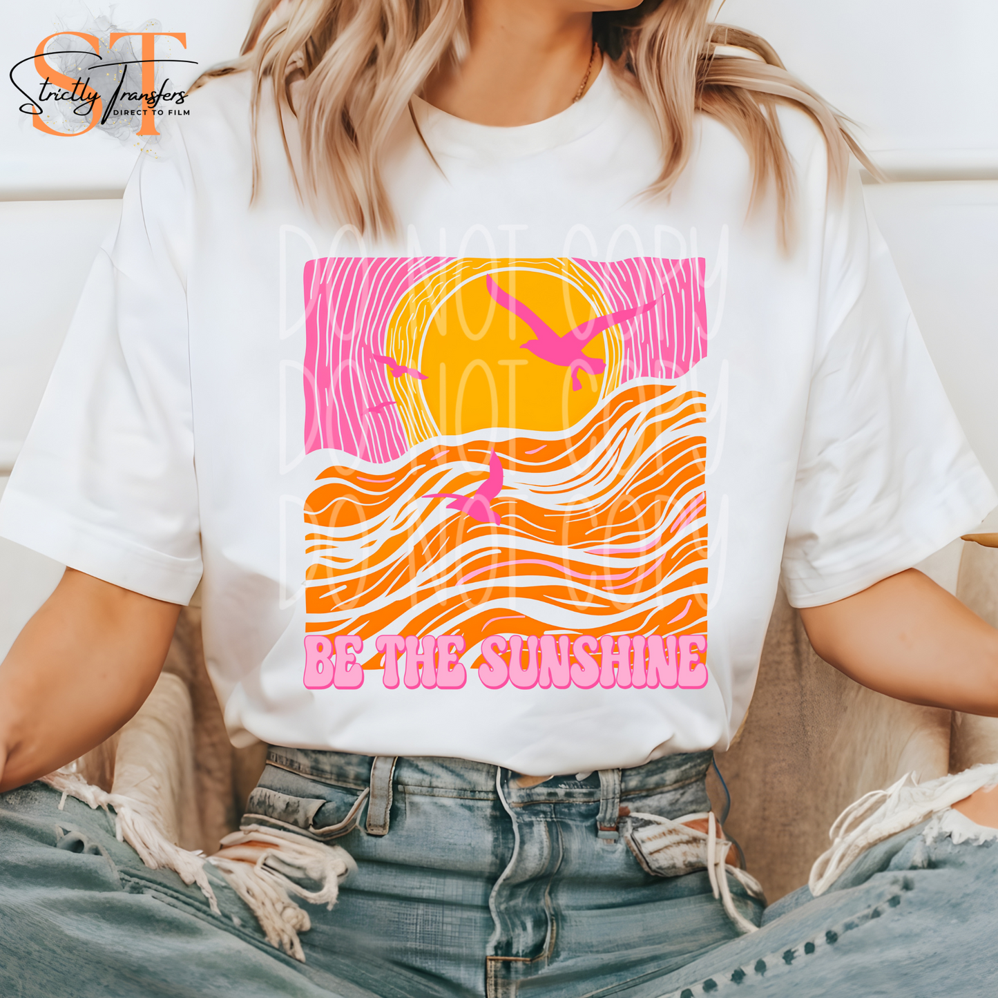 Be the Sunshine Direct to Film Transfers