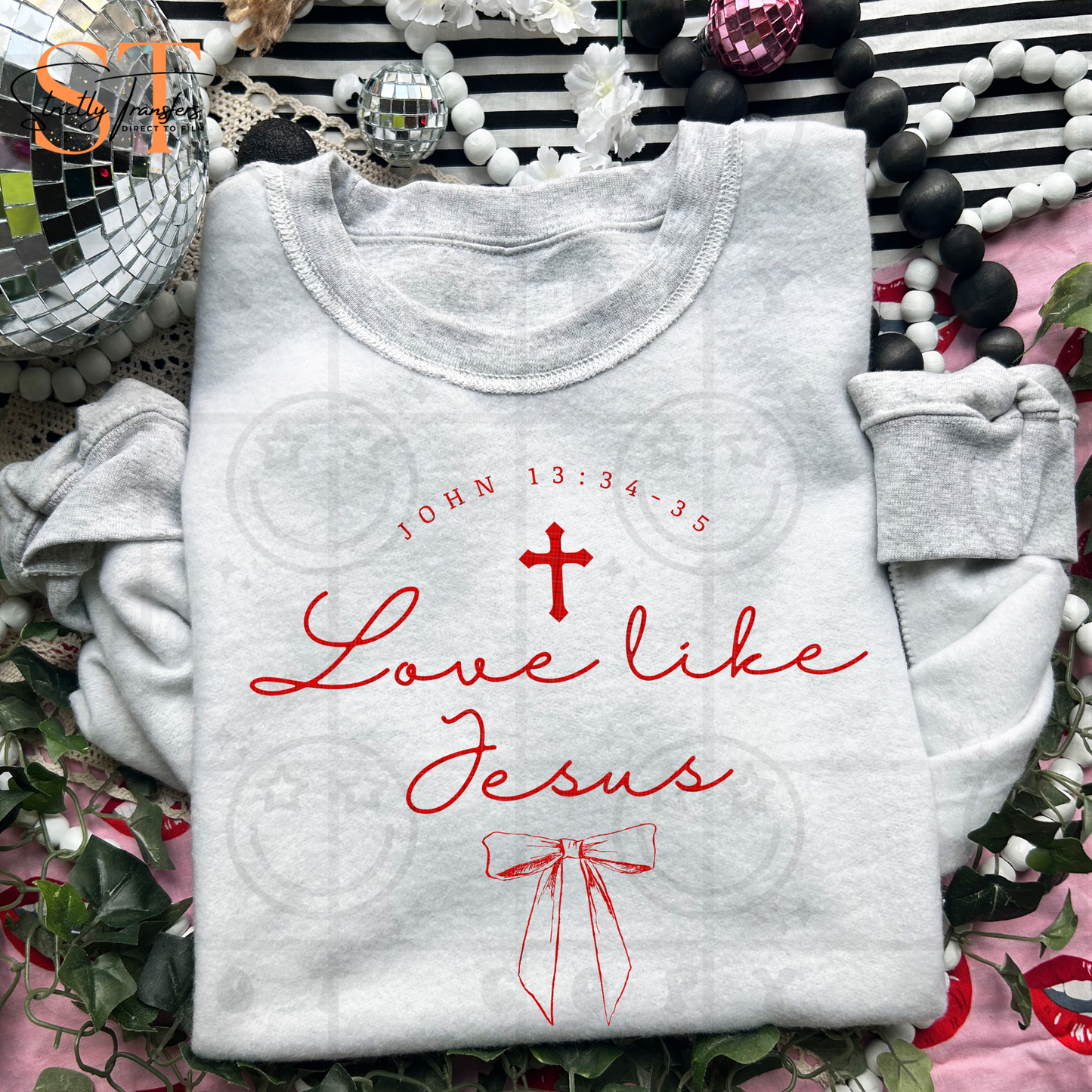 Love like Jesus Direct to Film Transfers