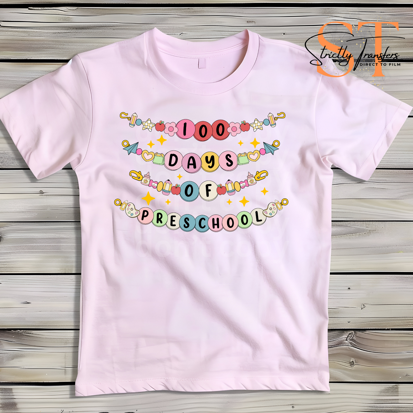100 Days Friendship Bracelet PreSchool Direct to Film Transfers