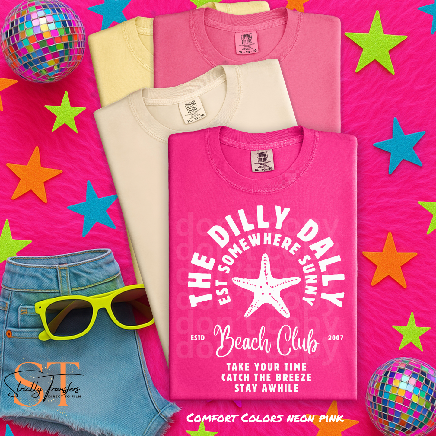 Dilly Dally Beach Club White- 2 Options Direct to Film Transfers