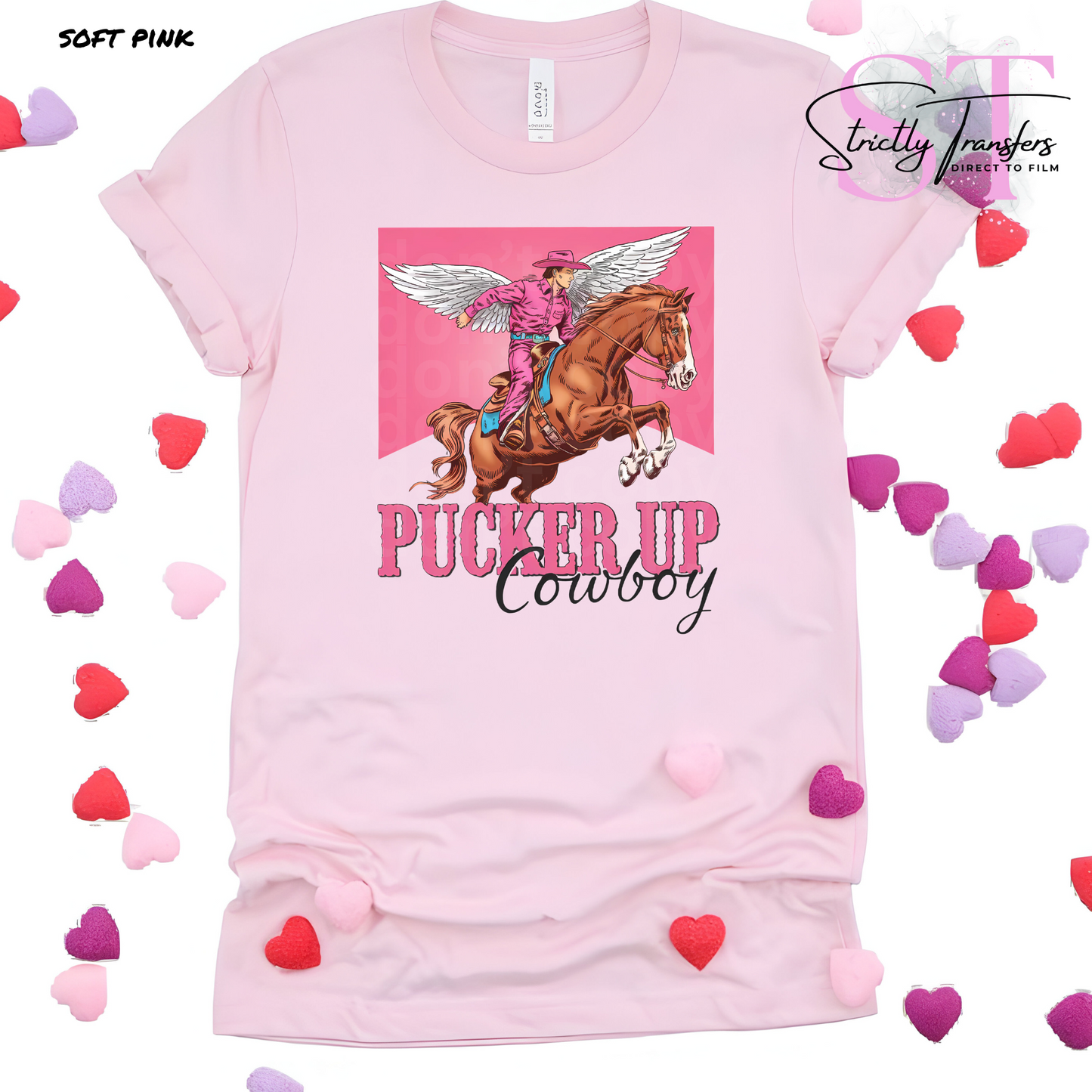 Pucker Up Cowboy Direct to Film Transfers