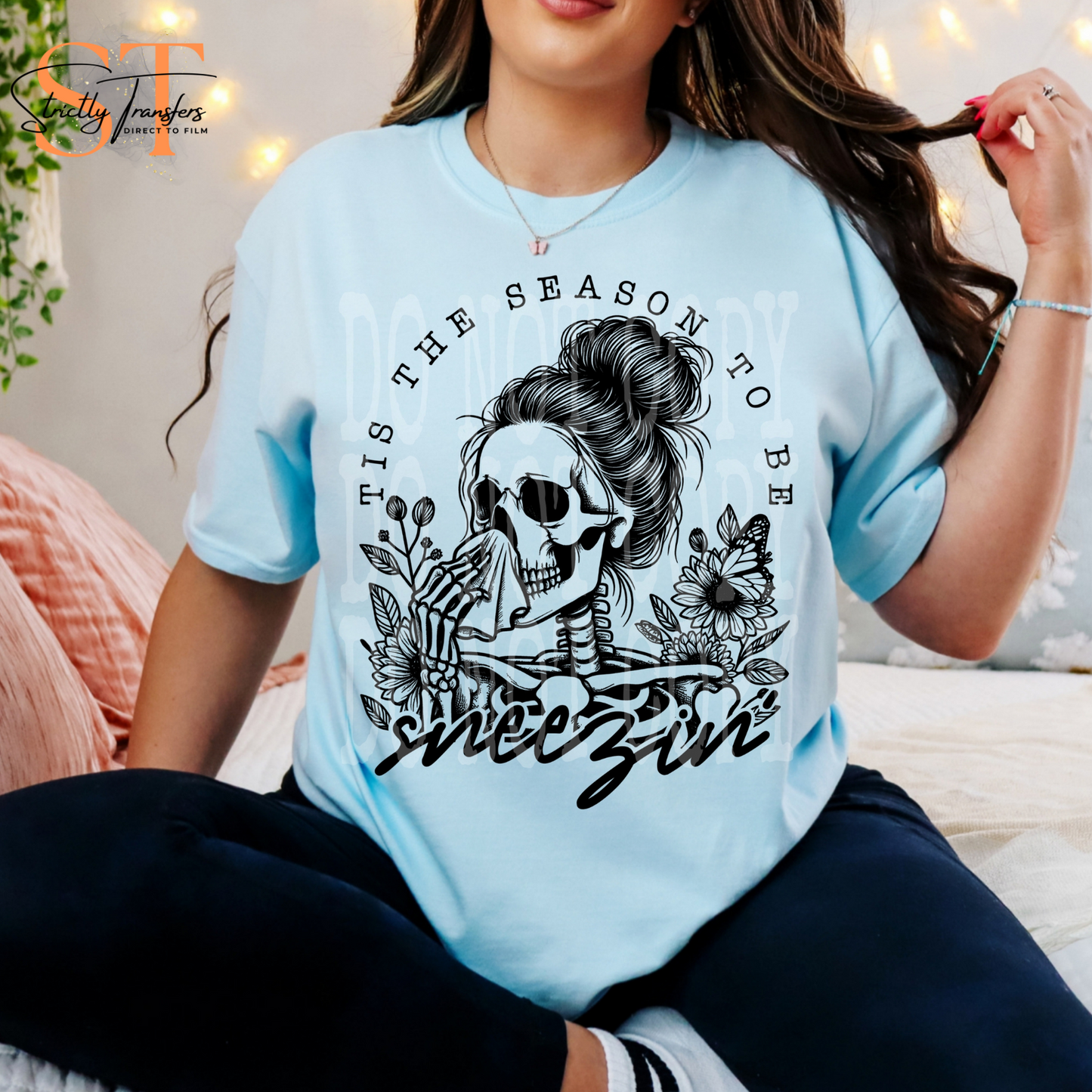 Tis the Sneezing to be Sneezing Direct to Film Transfers