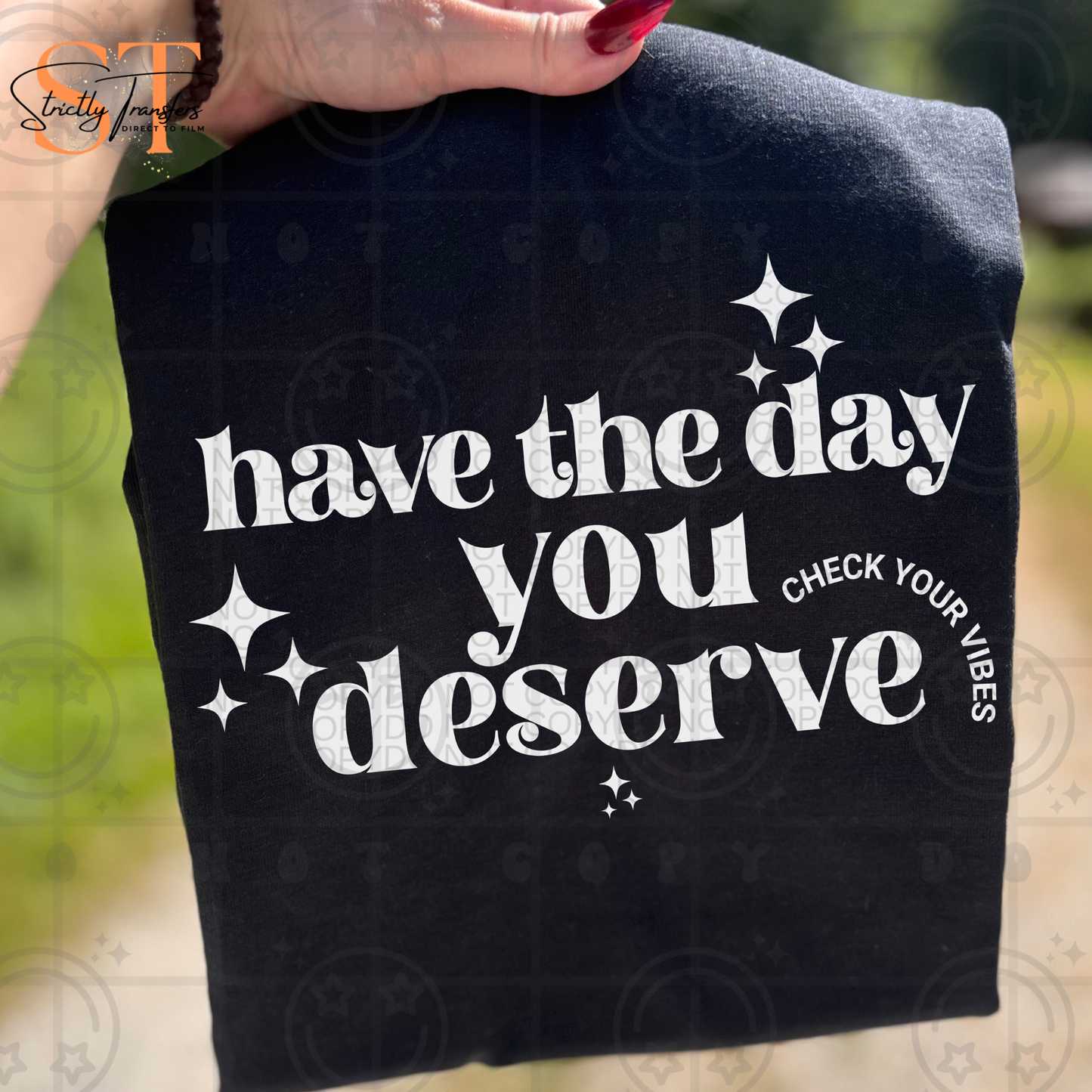 Have the Day Deserve Direct to Film Transfers