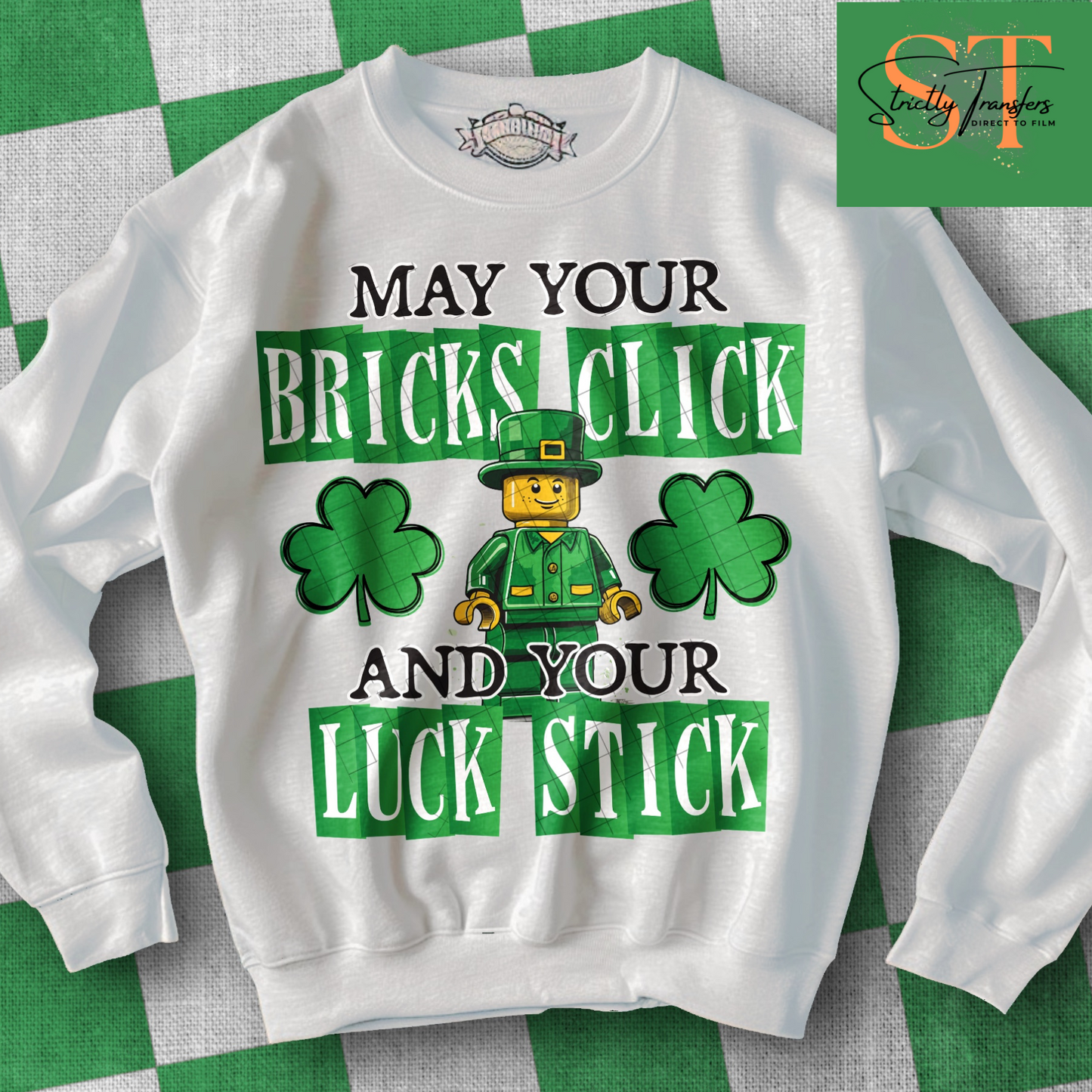 May Your Bricks Click & Your Luck Stick Direct to Film Transfers