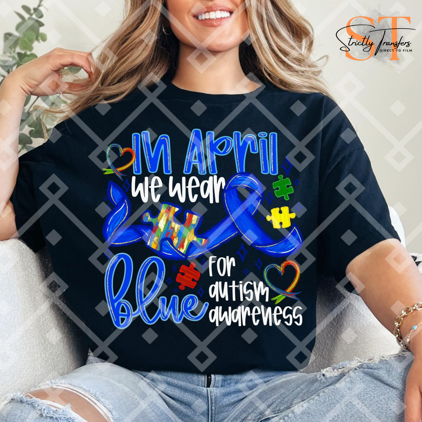 In April we Wear Blue - 2 Options Direct to Film Transfers