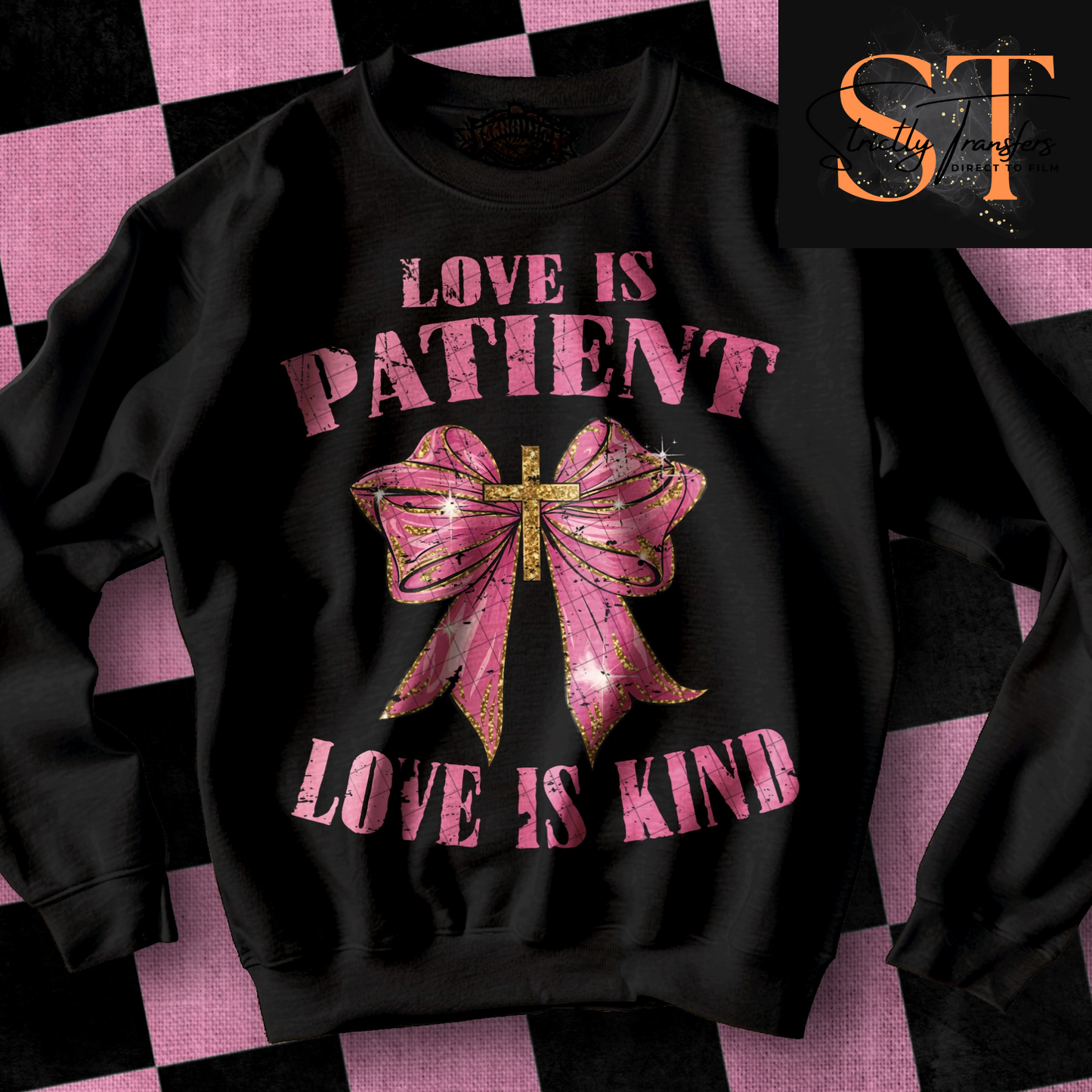 Love is Patient Direct to Film Transfers