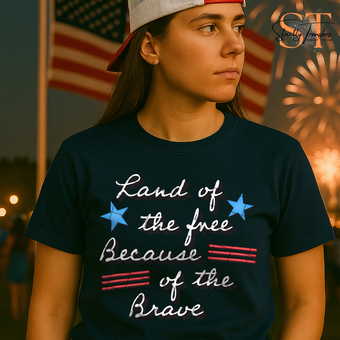 Land of the Free Because of the Brave - 2 options Direct to Film Transfers
