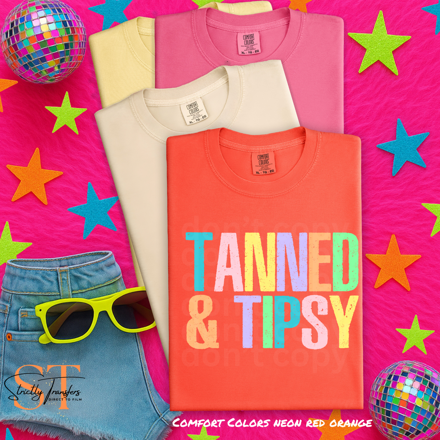 TANNED & TIPSY Summer Sayings Direct to Film Transfers