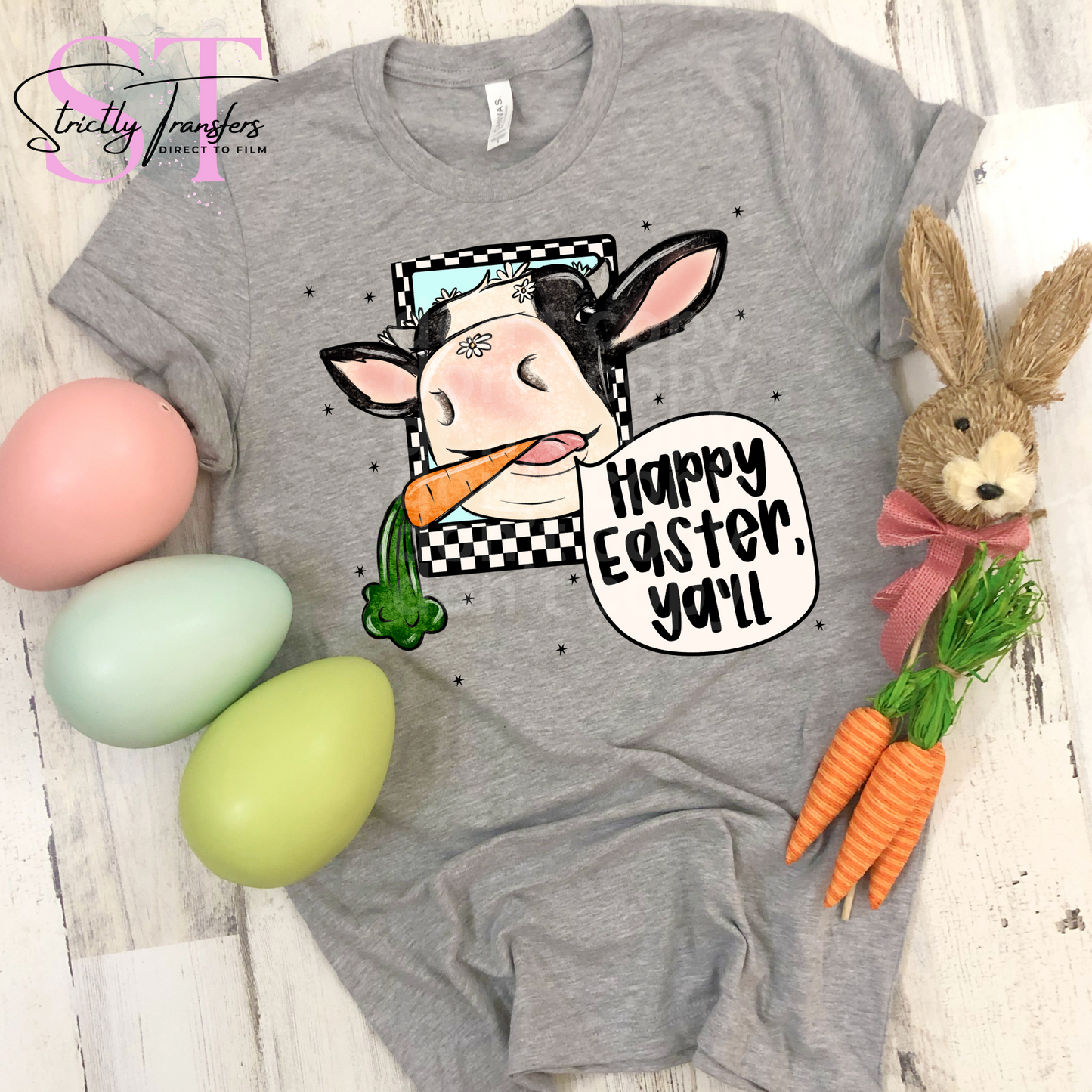 Happy Easter Ya'll Direct to Film Transfers