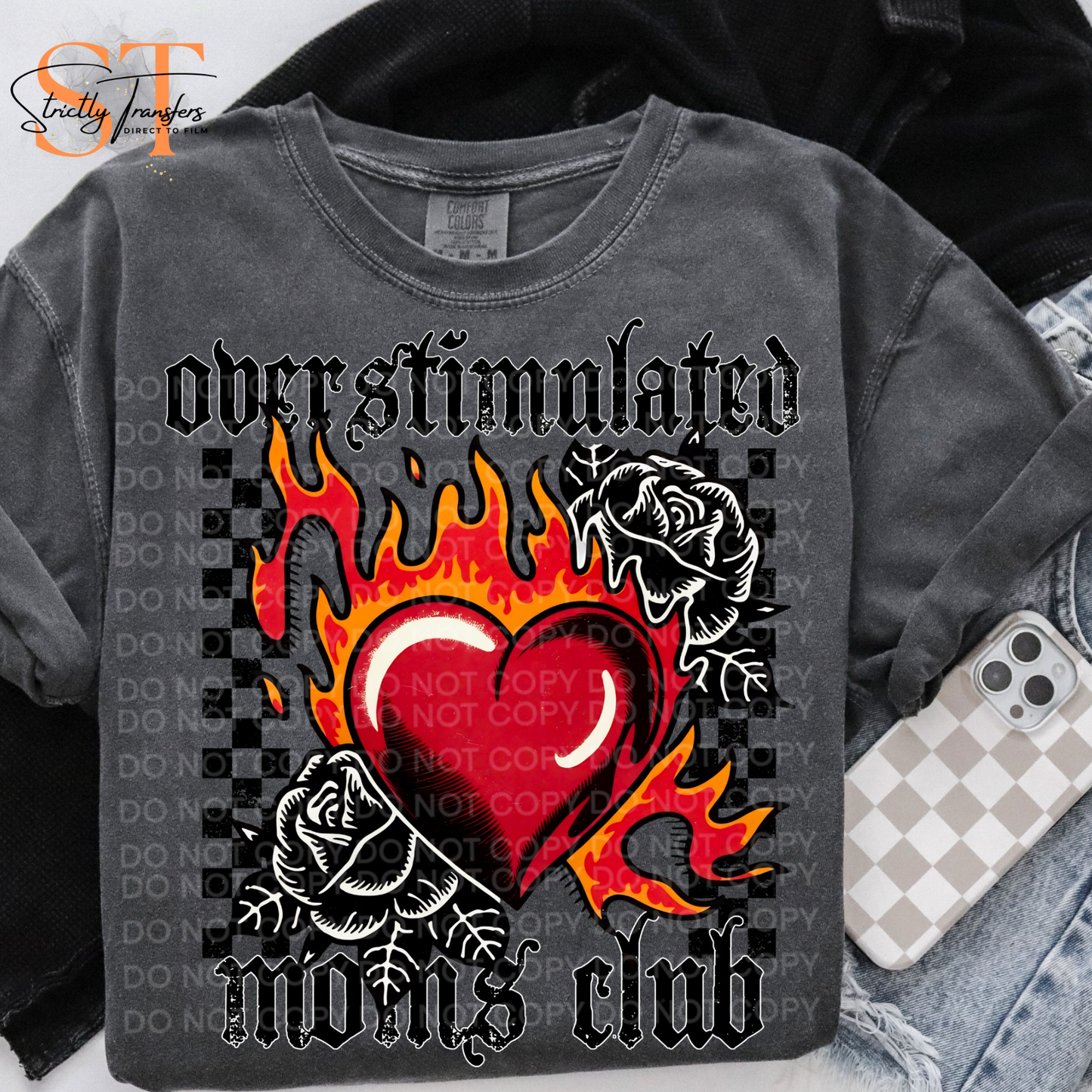 Over Stimulated Mom's Club Direct to Film Transfers