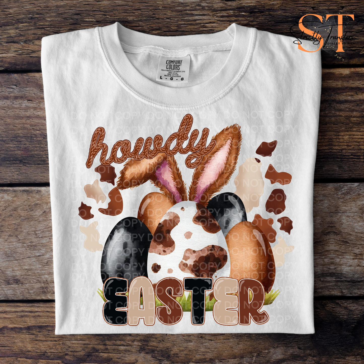 Howdy Easter - 2 Colors Direct to Film Transfers