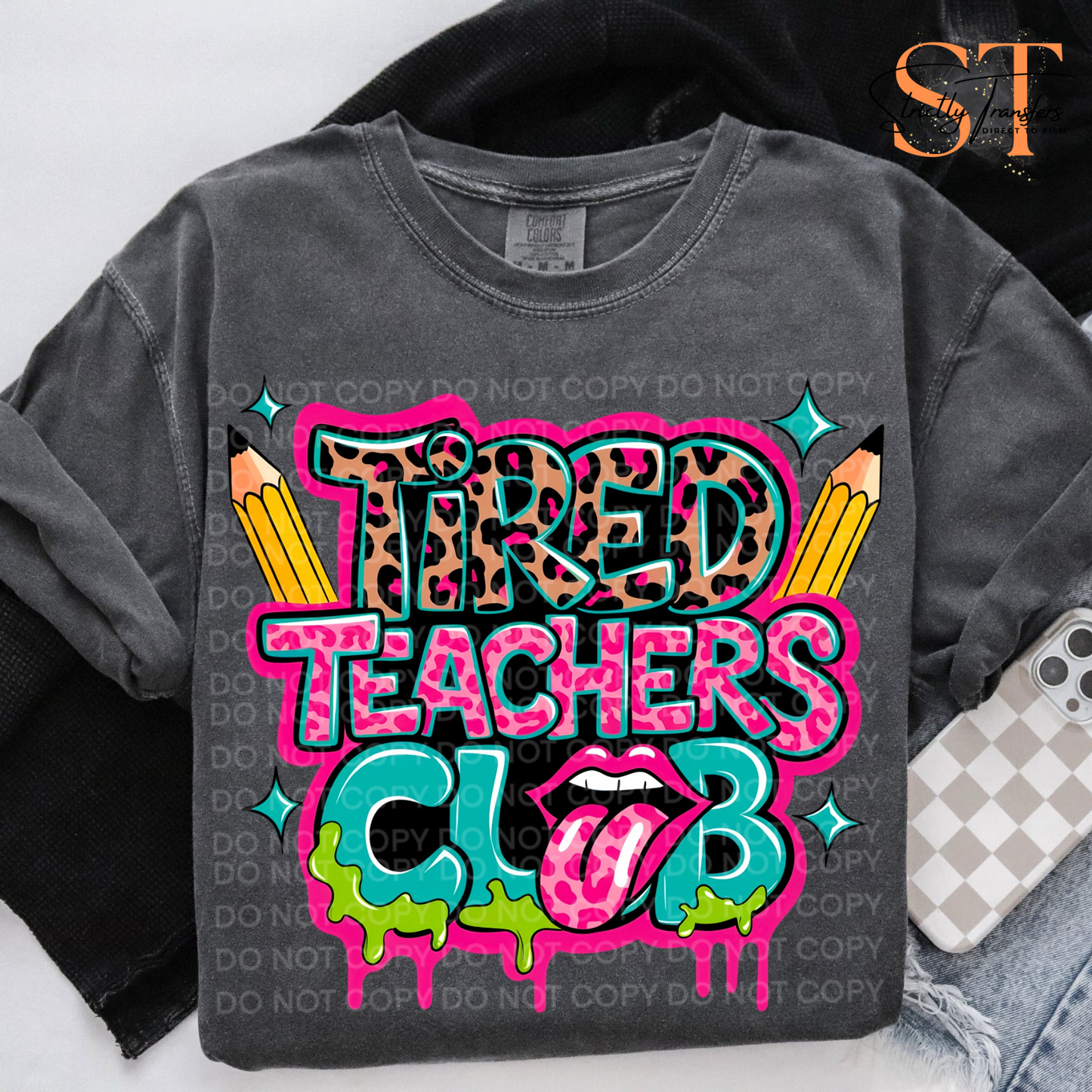 Tired Teachers Club Direct to Film Transfers